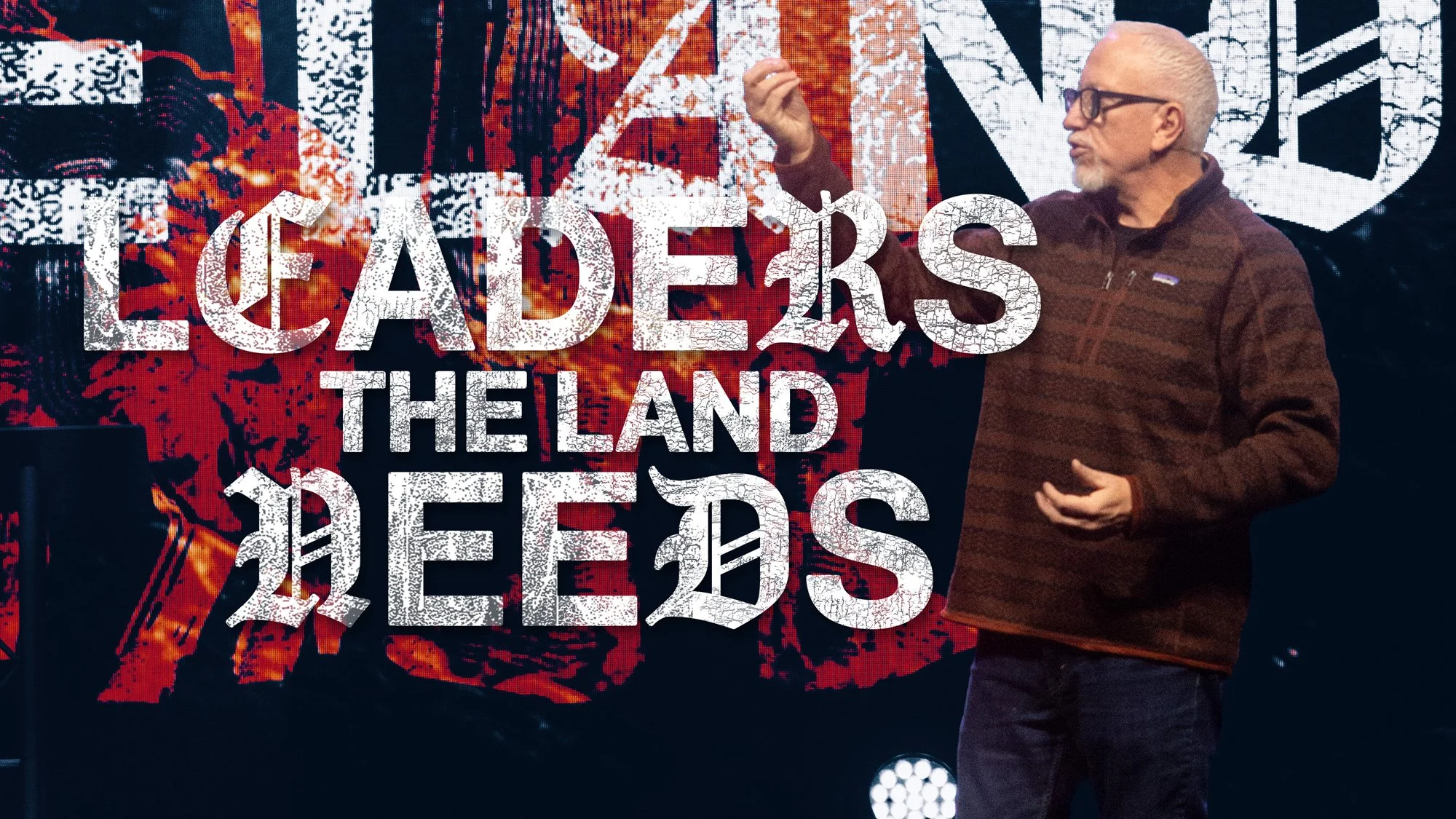 Leaders the Land Needs