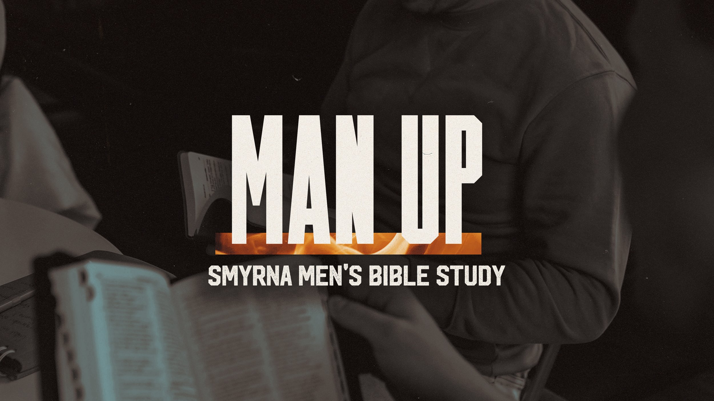 Man Up: Bible Study –&nbsp;Begins Feb 3