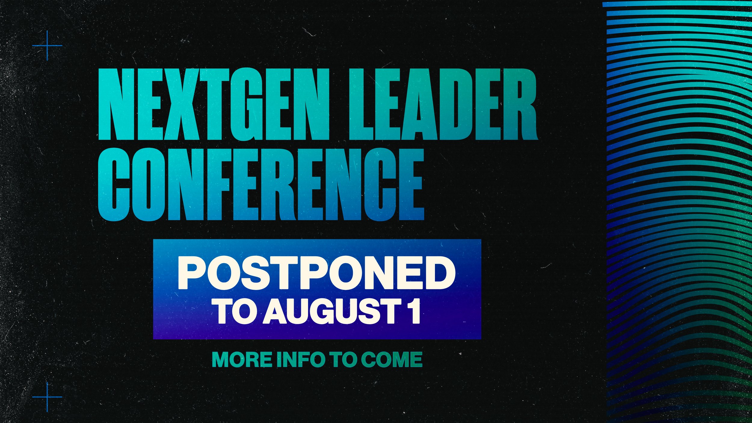 [Postponed] 2026 NextGen Leader Conference