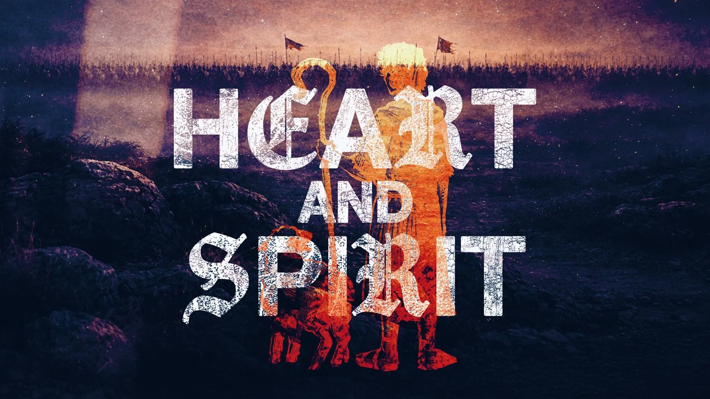 Heart and Spirit