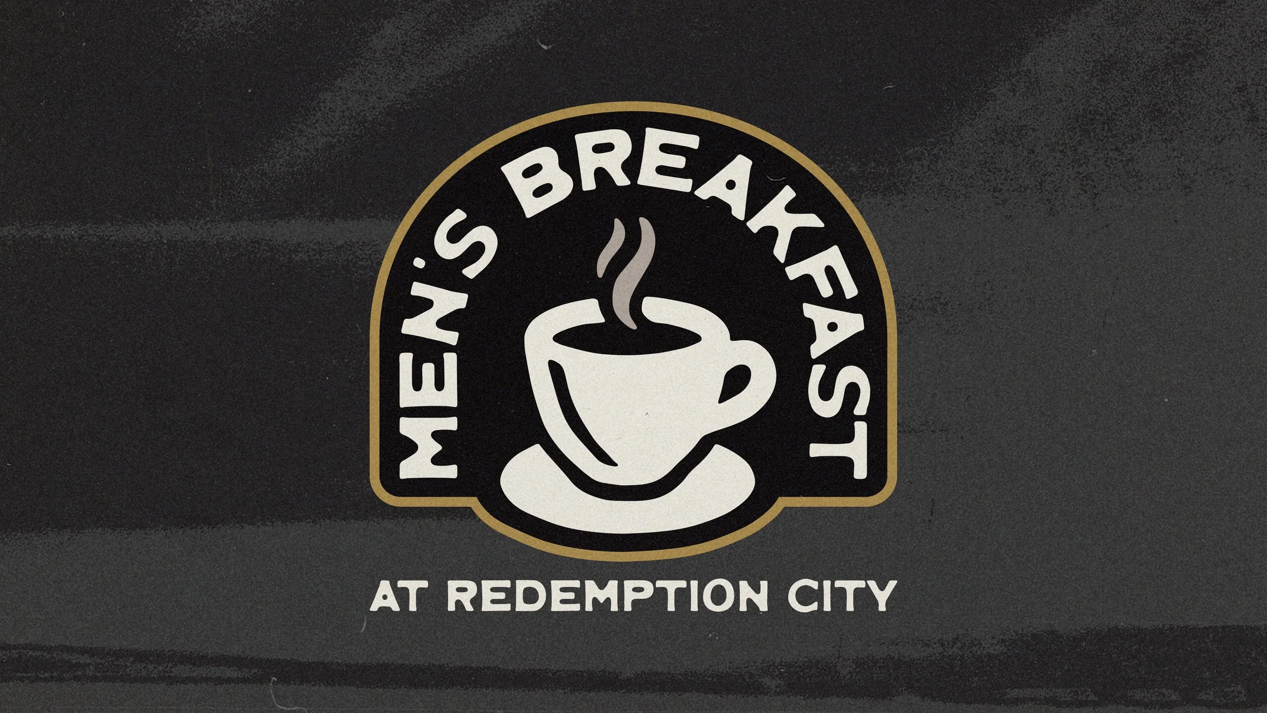 Men’s Breakfast [Redemption City]