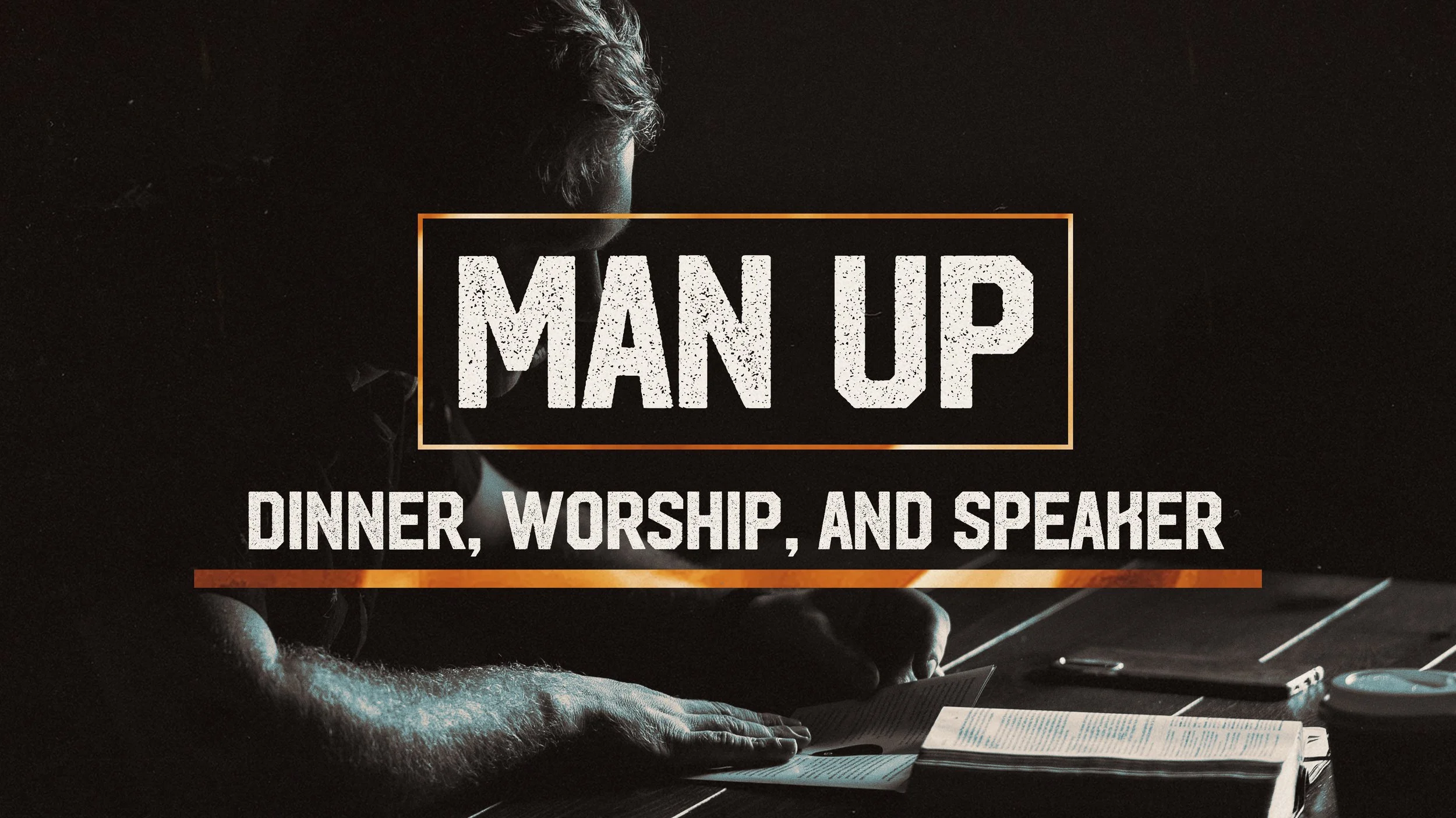Man Up: Quarterly Men’s Event