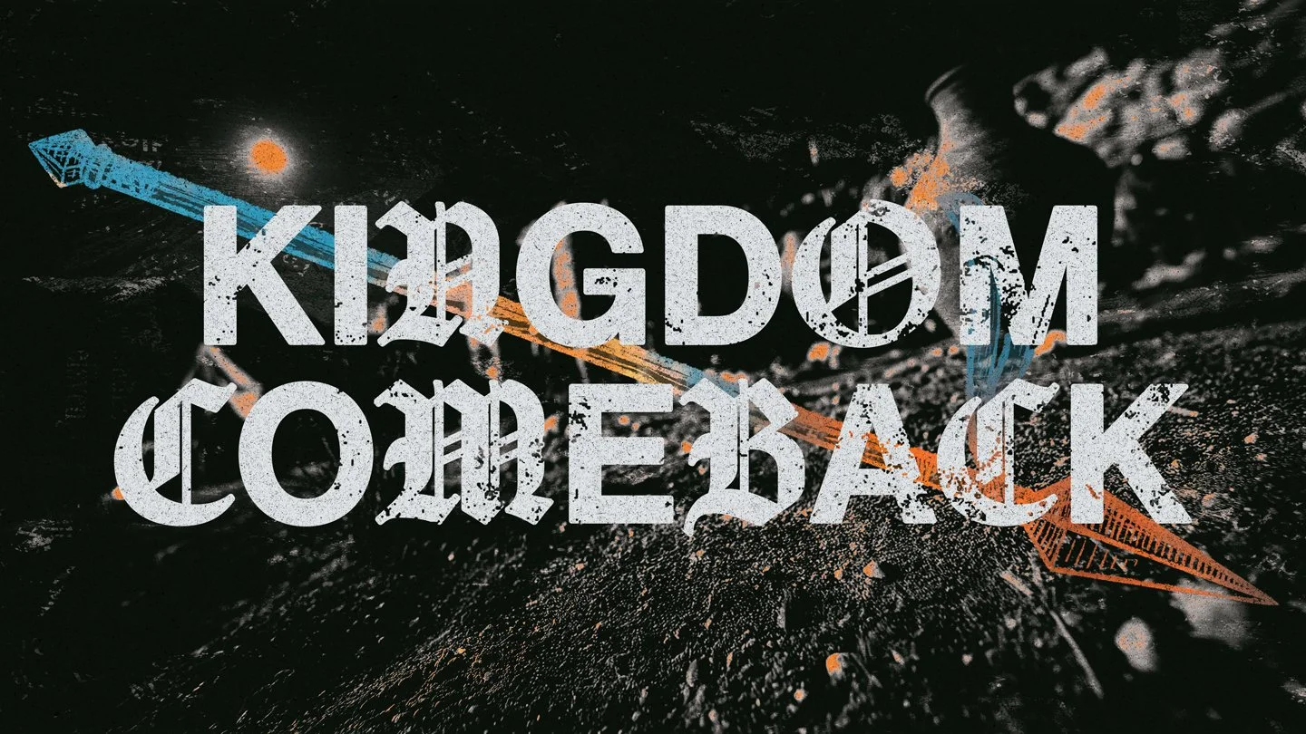 Kingdom Comeback