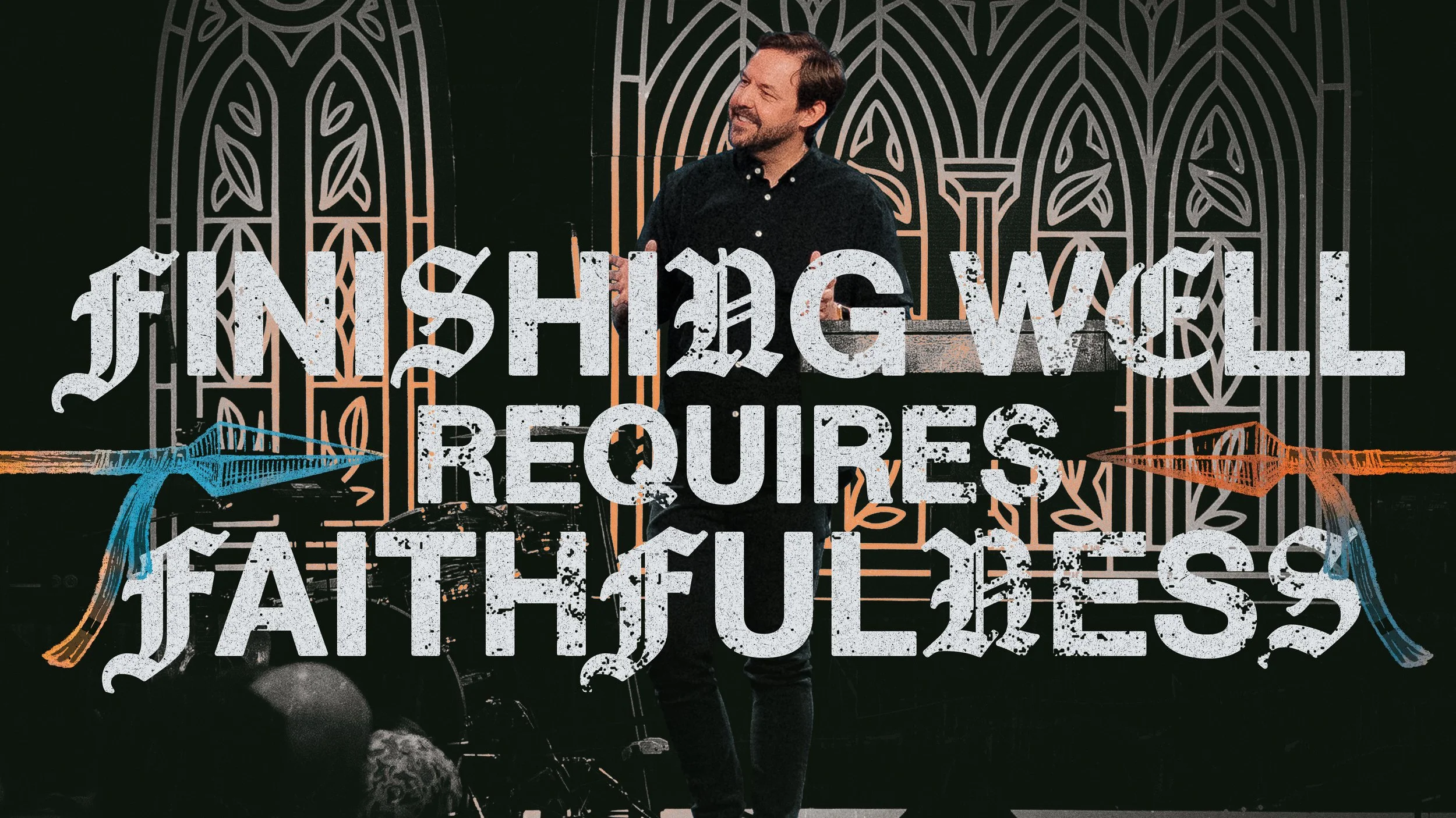 Finishing Well Requires Faithfulness