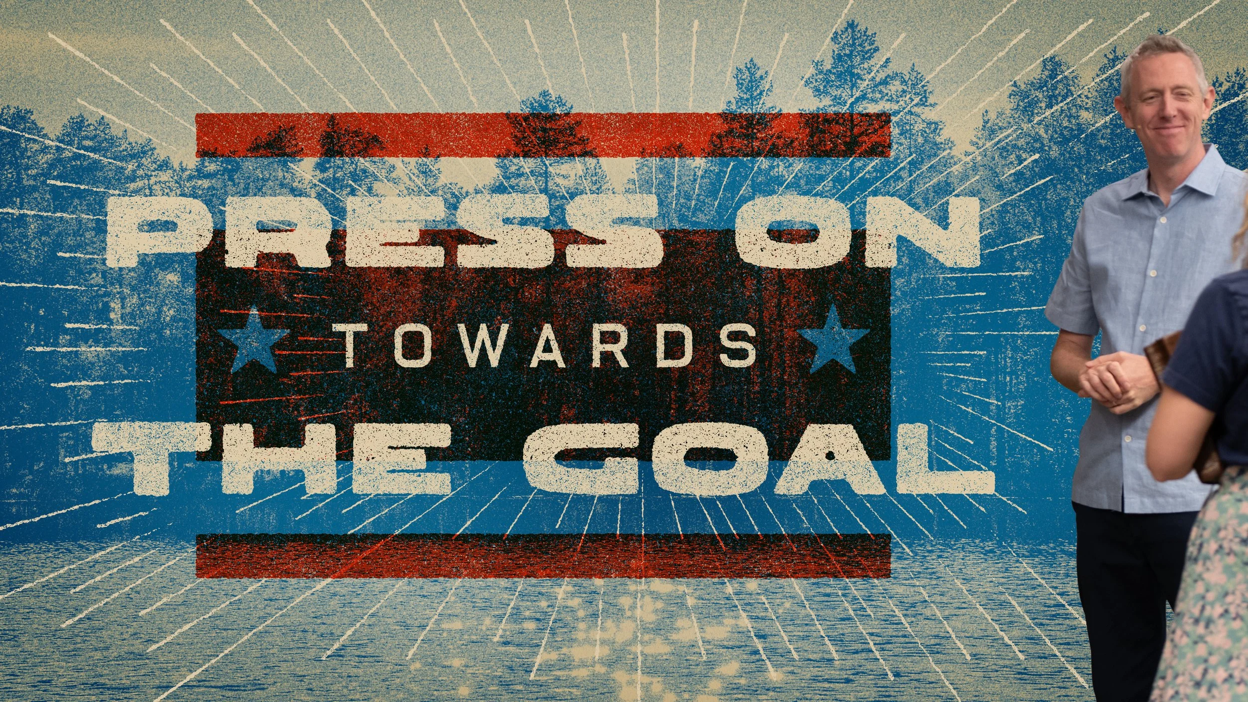 Press On Towards The Goal