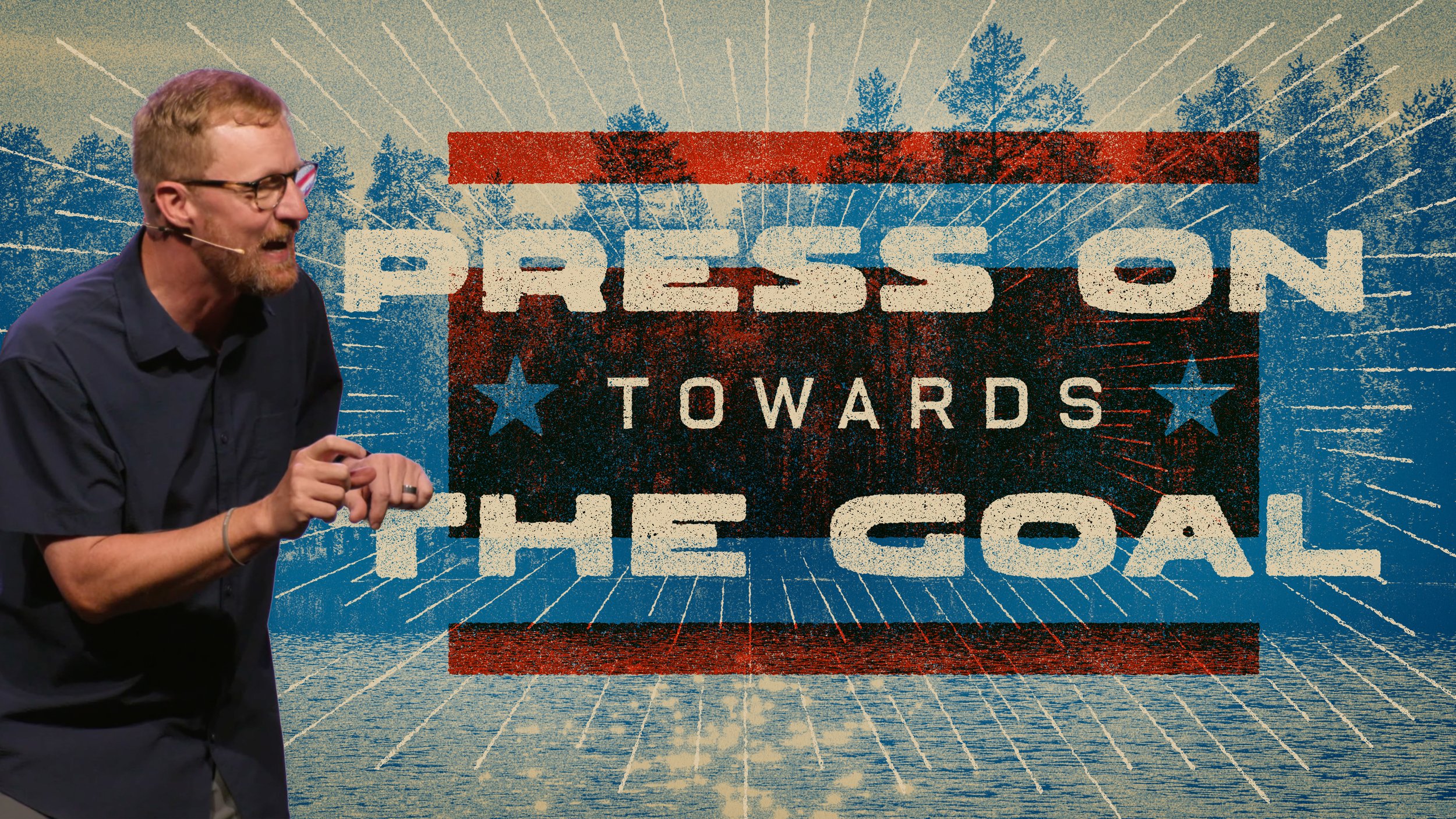 Press On Towards The Goal