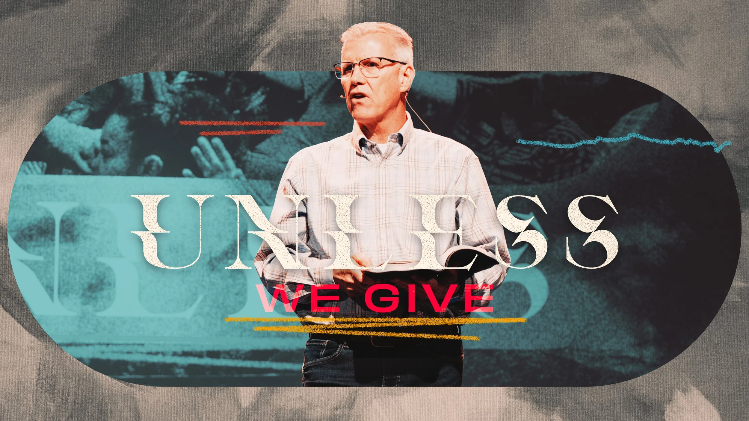 Unless We Give
