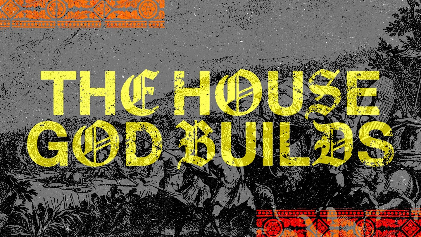 The House God Builds