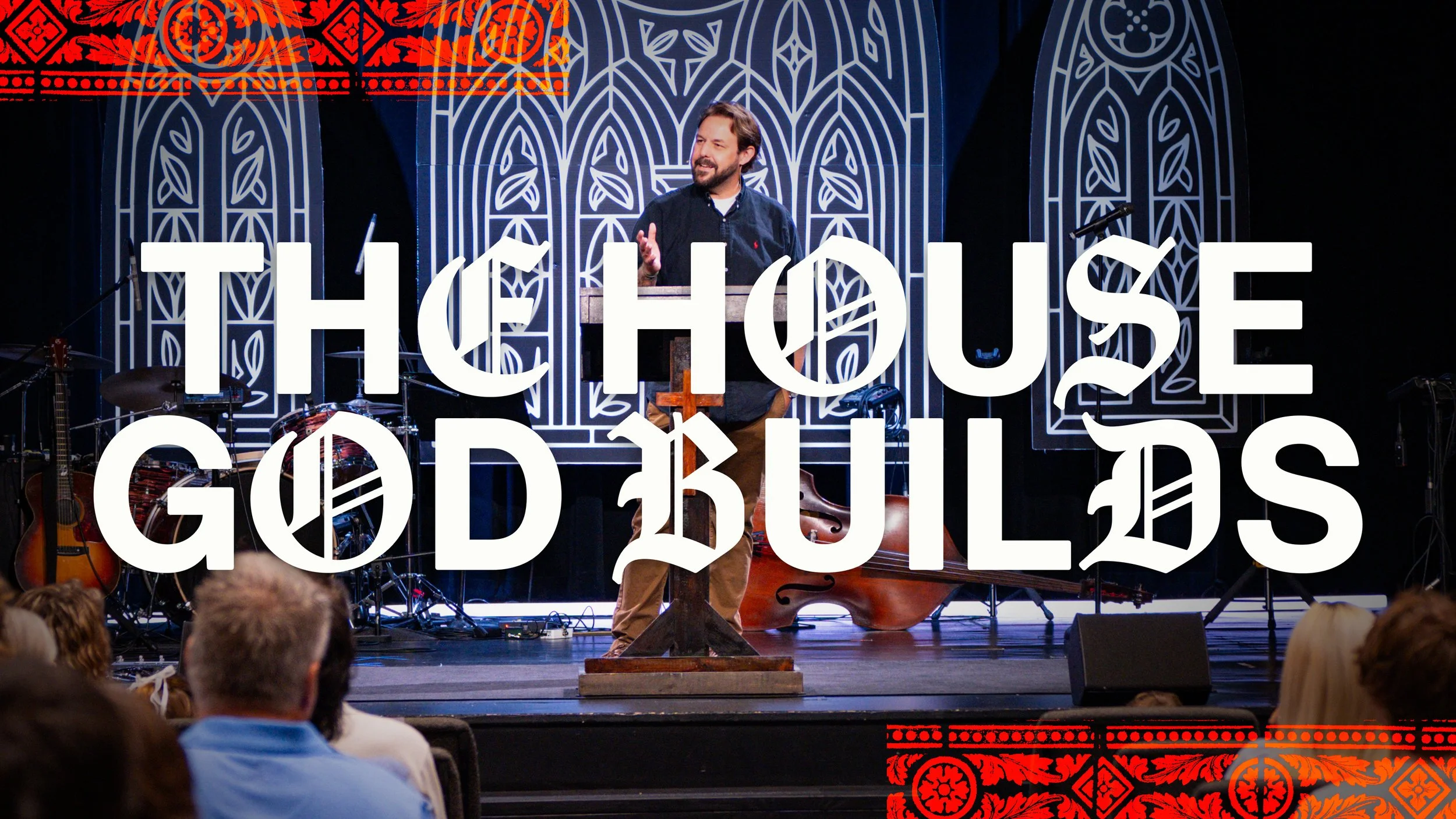 The House God Builds