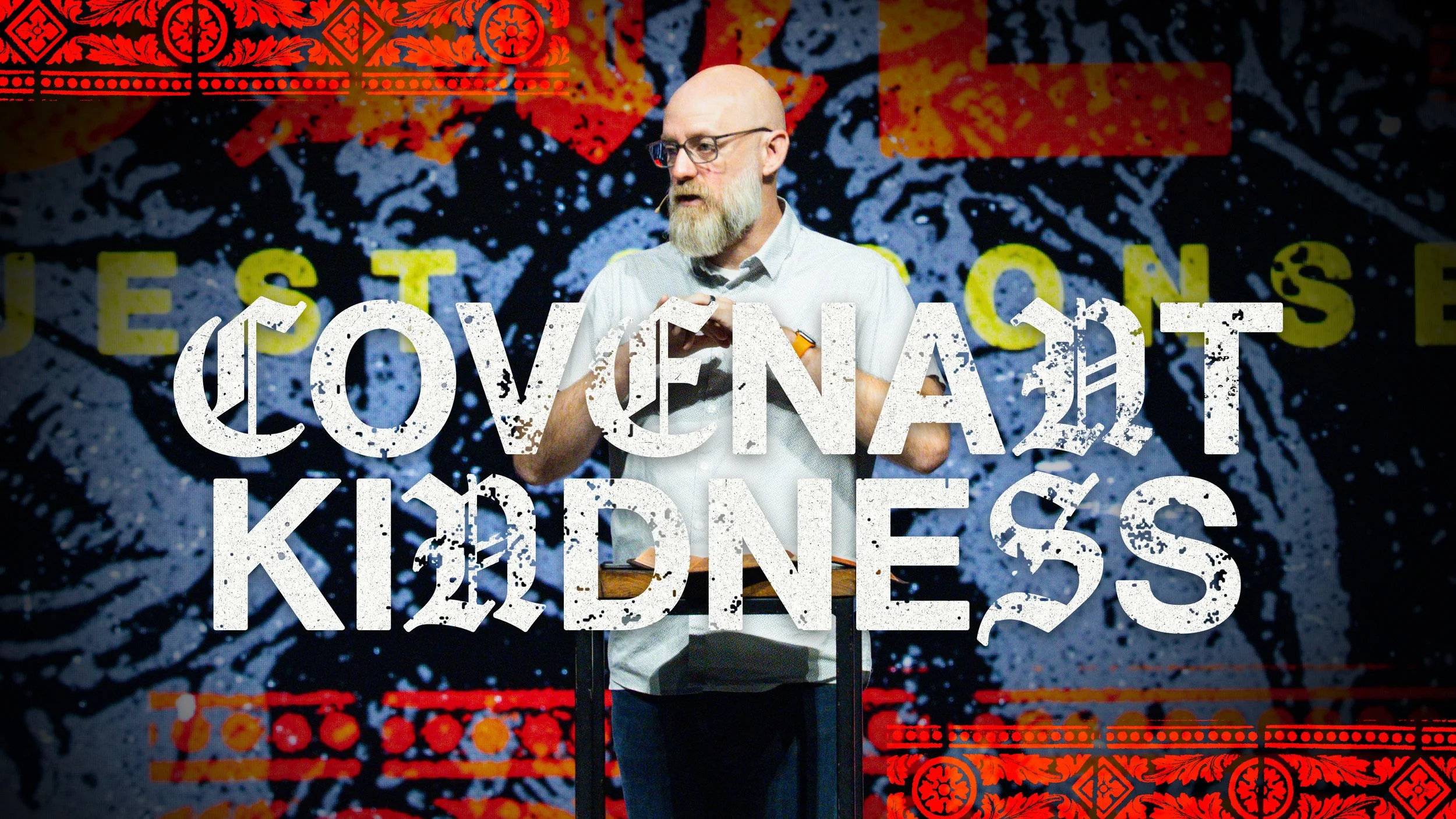 Covenant Kindness