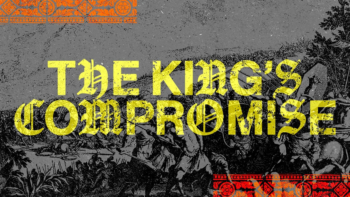 The King’s Compromise