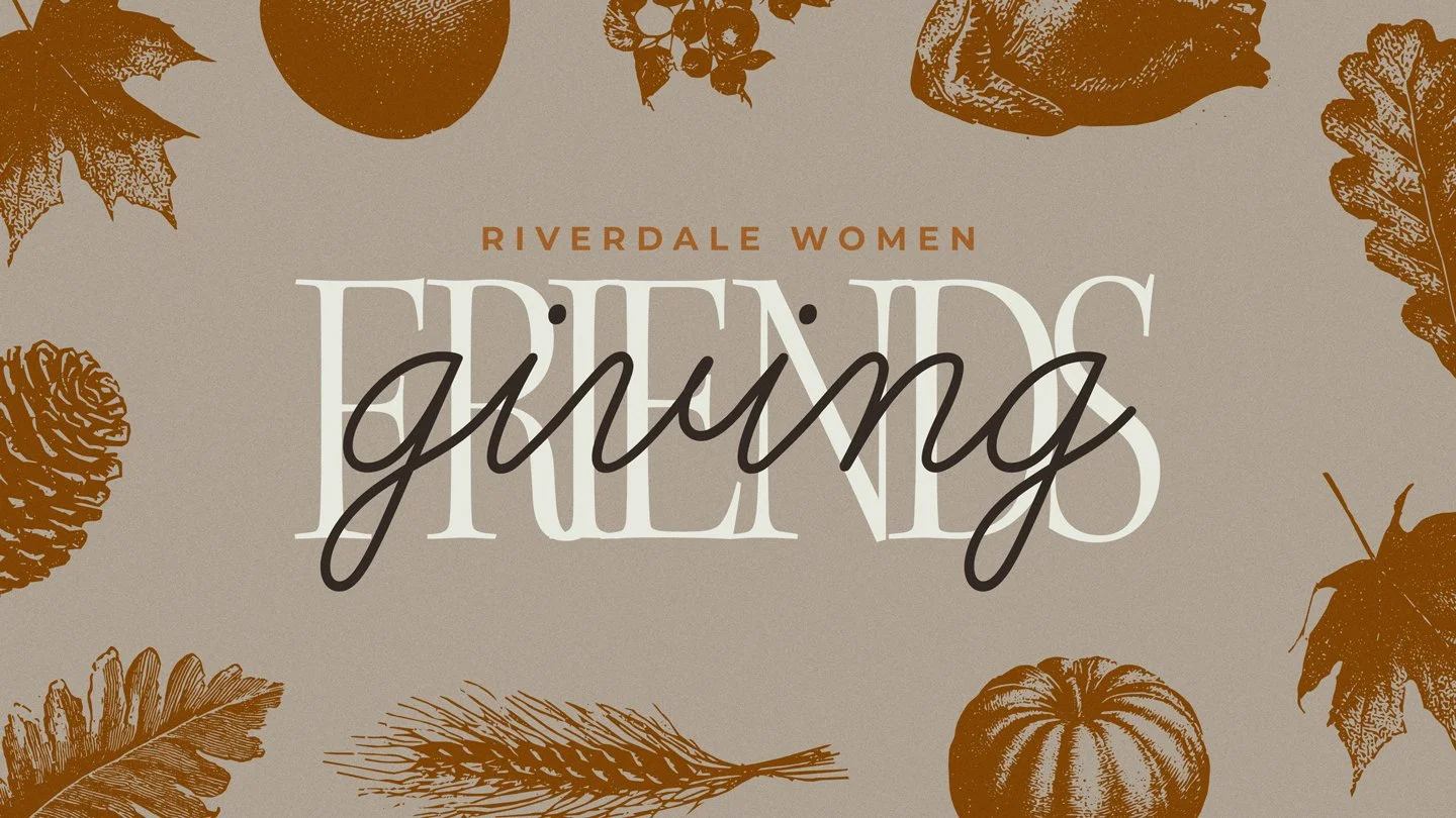 Friendsgiving [Riverdale Women]