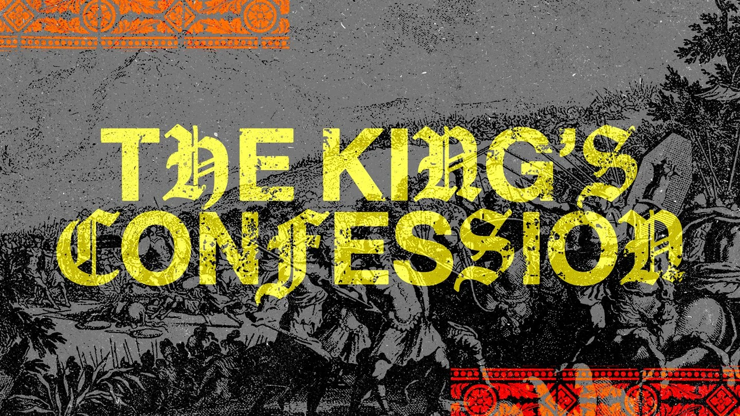The King’s Confession