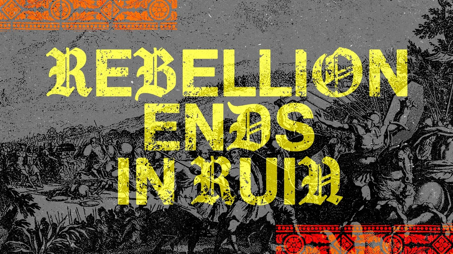 Rebellion Ends In Ruin
