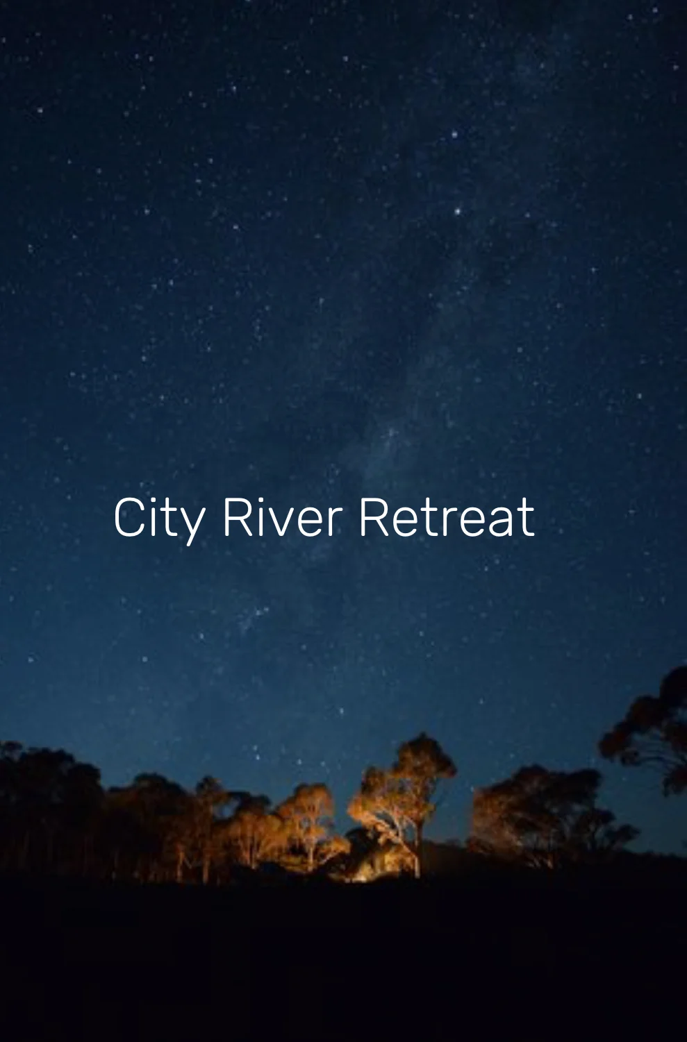City River 2020 Retreat