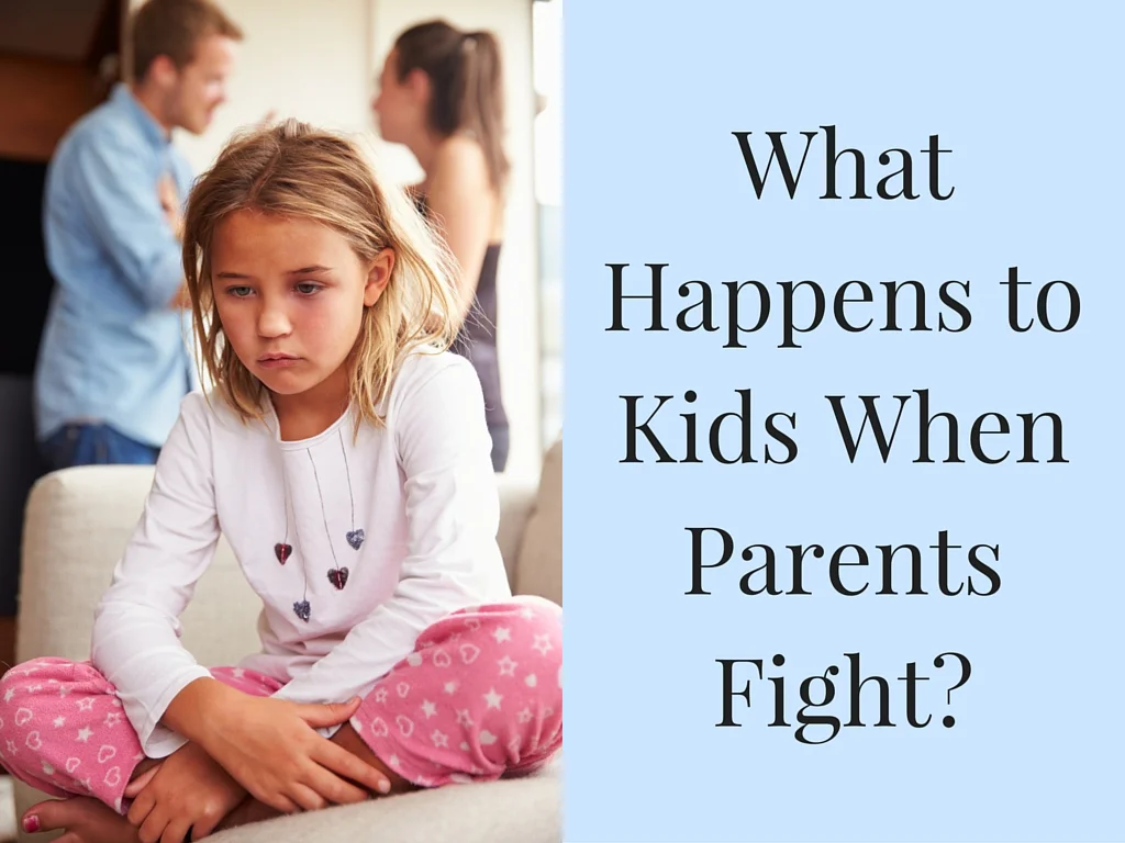 What Happens to Kids When Parents Fight.jpg