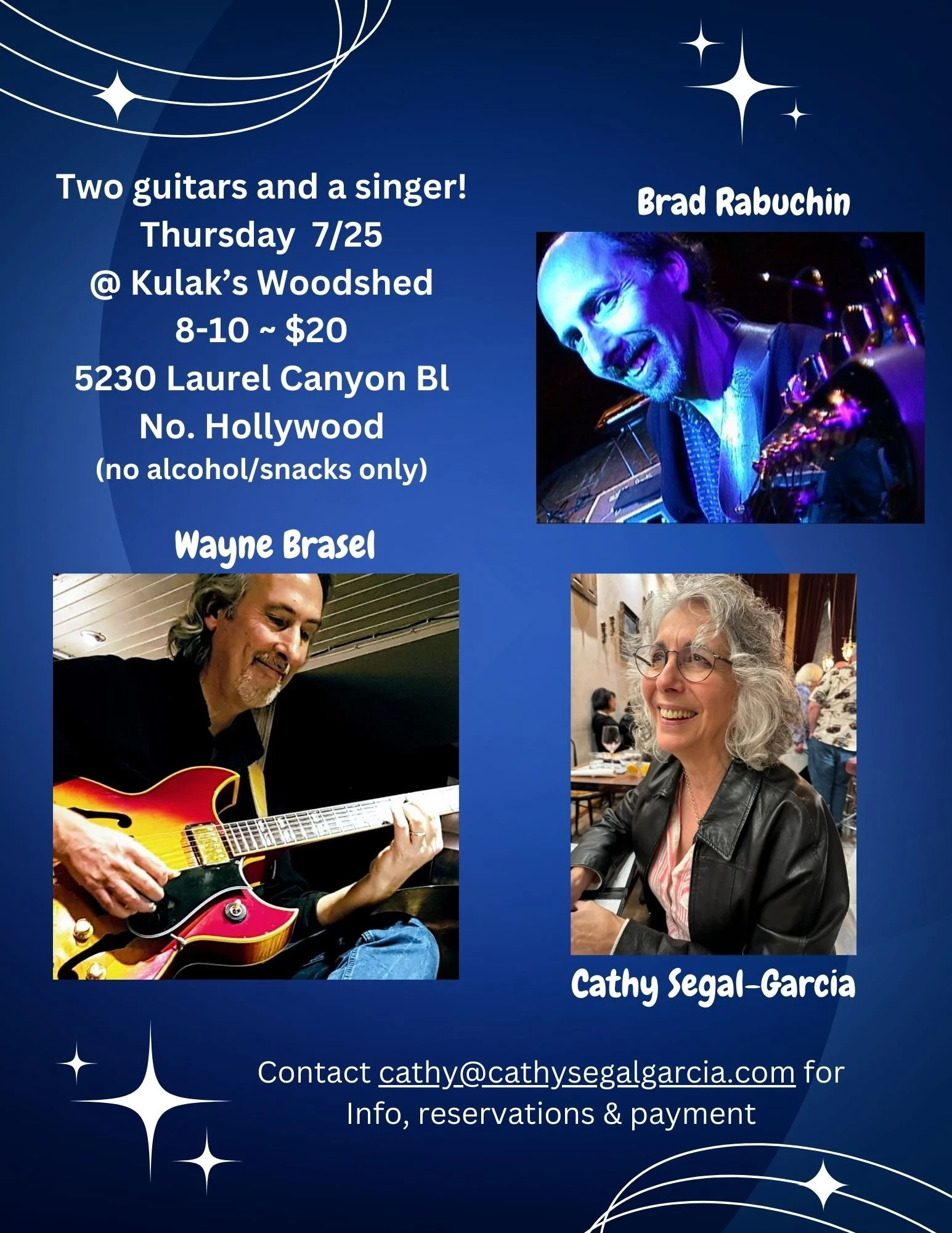 Two Guitars &amp; A Singer! :)  Thursday July 25th!