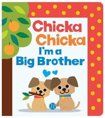chicka-chicka-im-a-big-brother-9781665988247_lg.jpg