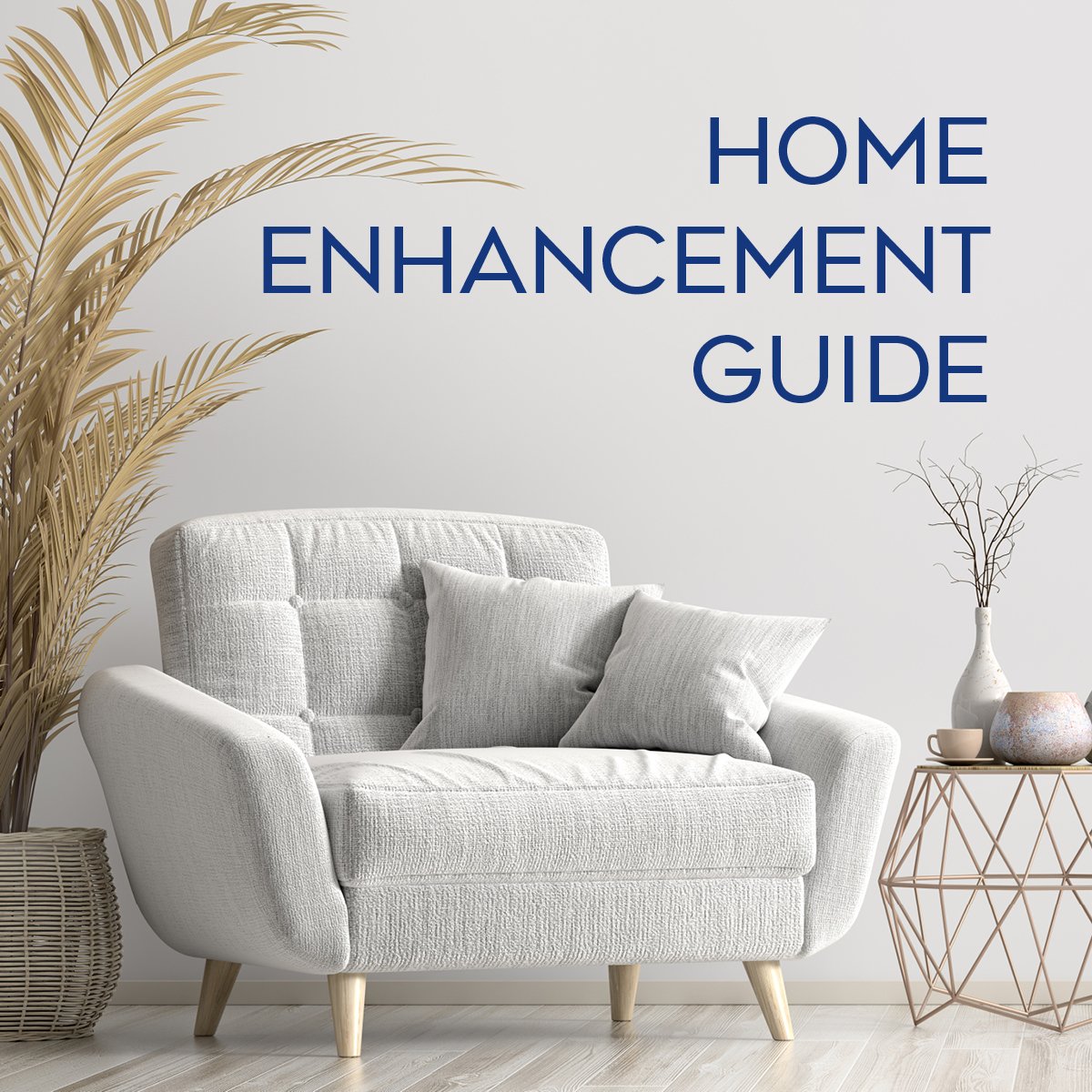 Home Enhancement Guide