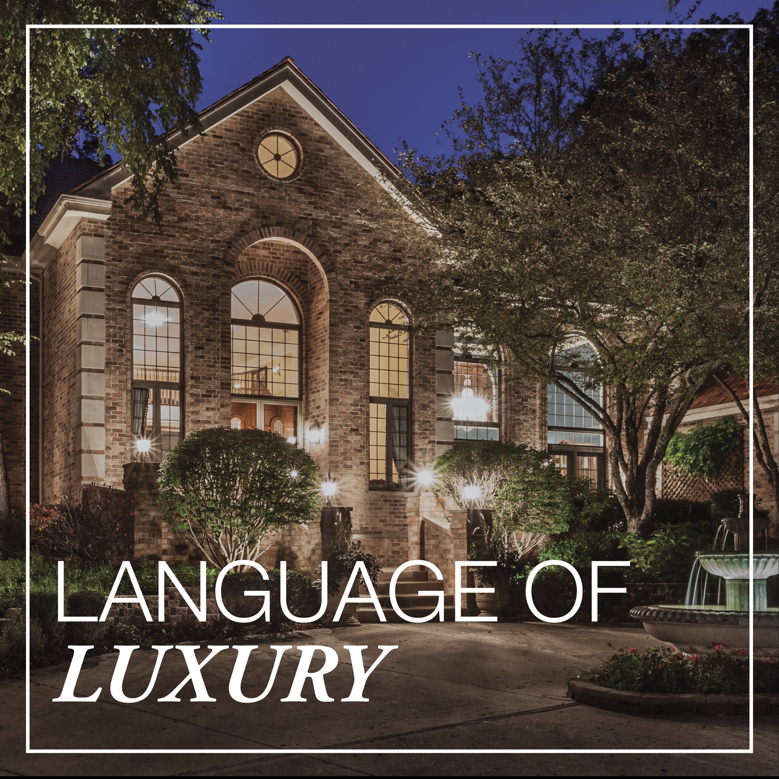 The Language of Luxury