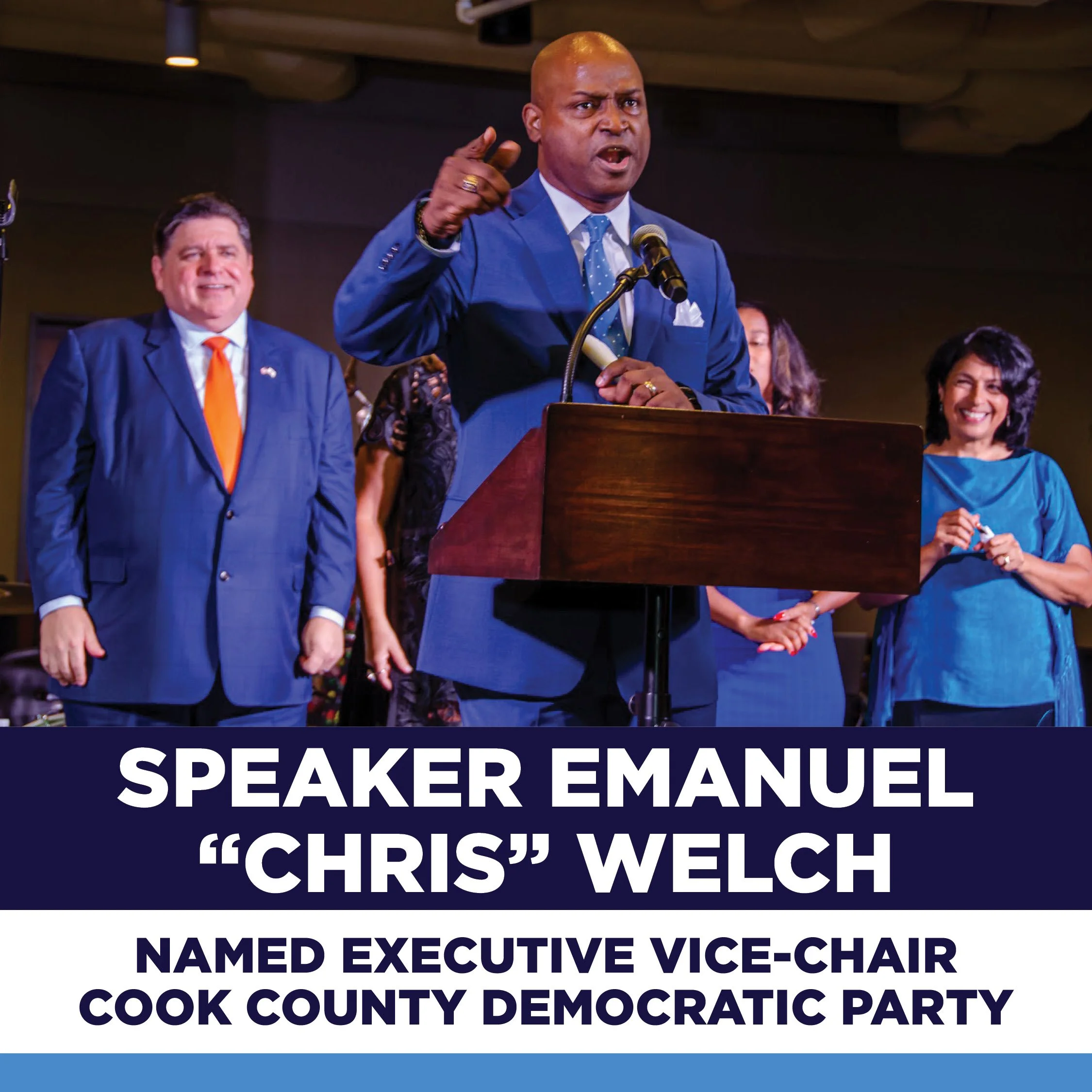 Illinois House Speaker Emanuel “Chris” Welch Named Executive Vice-Chair of the Cook County Democratic Party