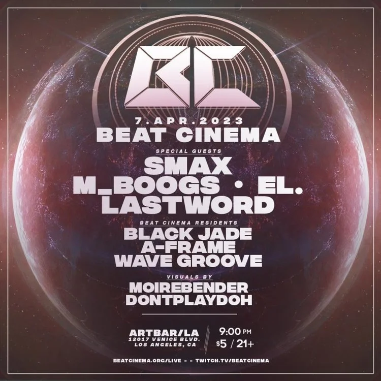 BC Live: Ep 33 w/ SMAX + M.BOOGS + EL. + LASTWORD + BC CREW | VISUALS BY MOIREBENDER + DONTPLAYDOH @ ARTBAR LA
