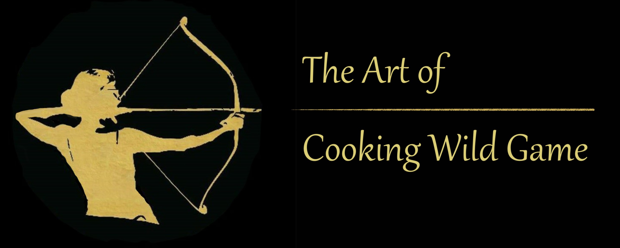 The Art of Cooking Wild Game