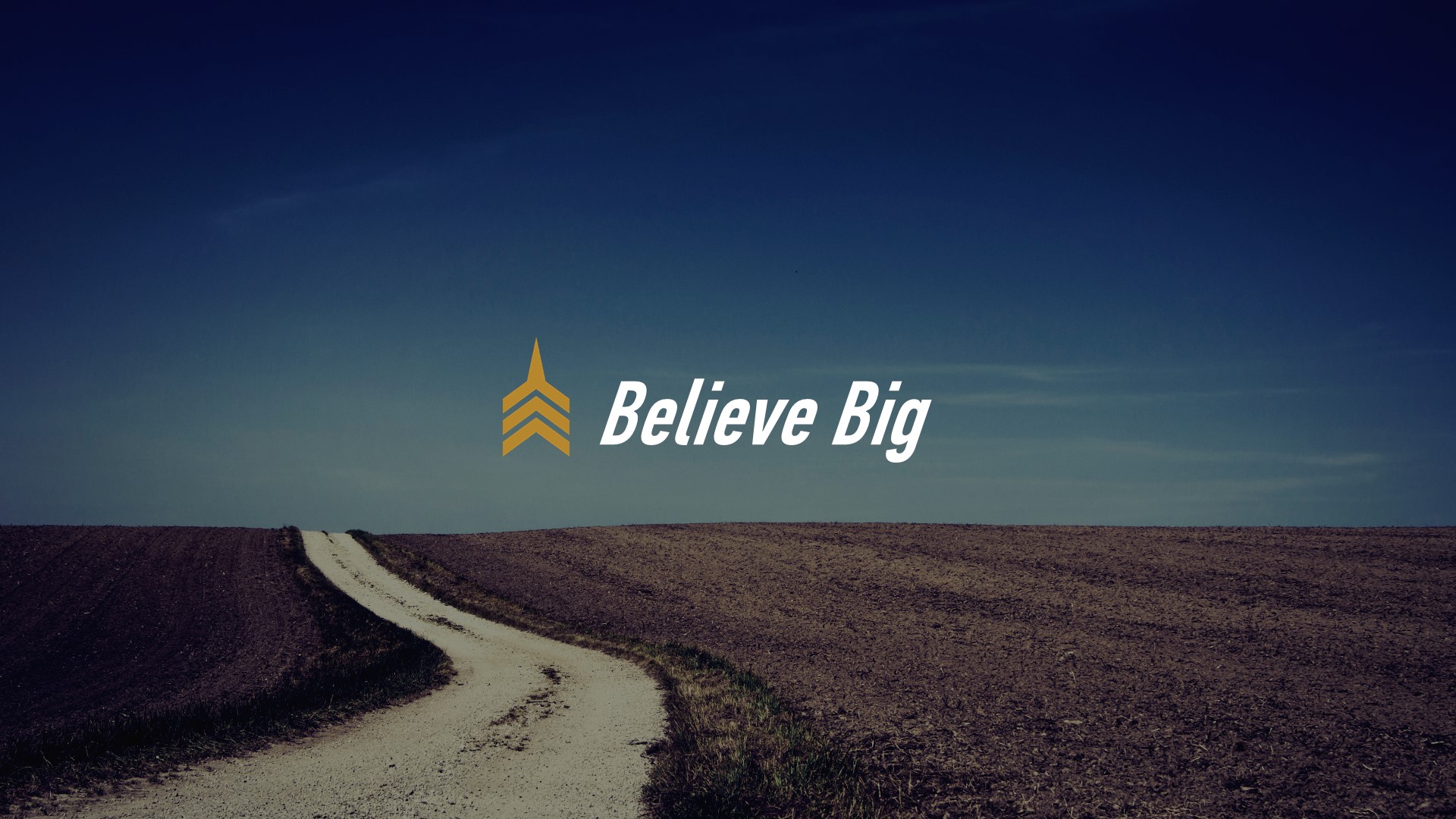 20180909 Believe Big.JPG