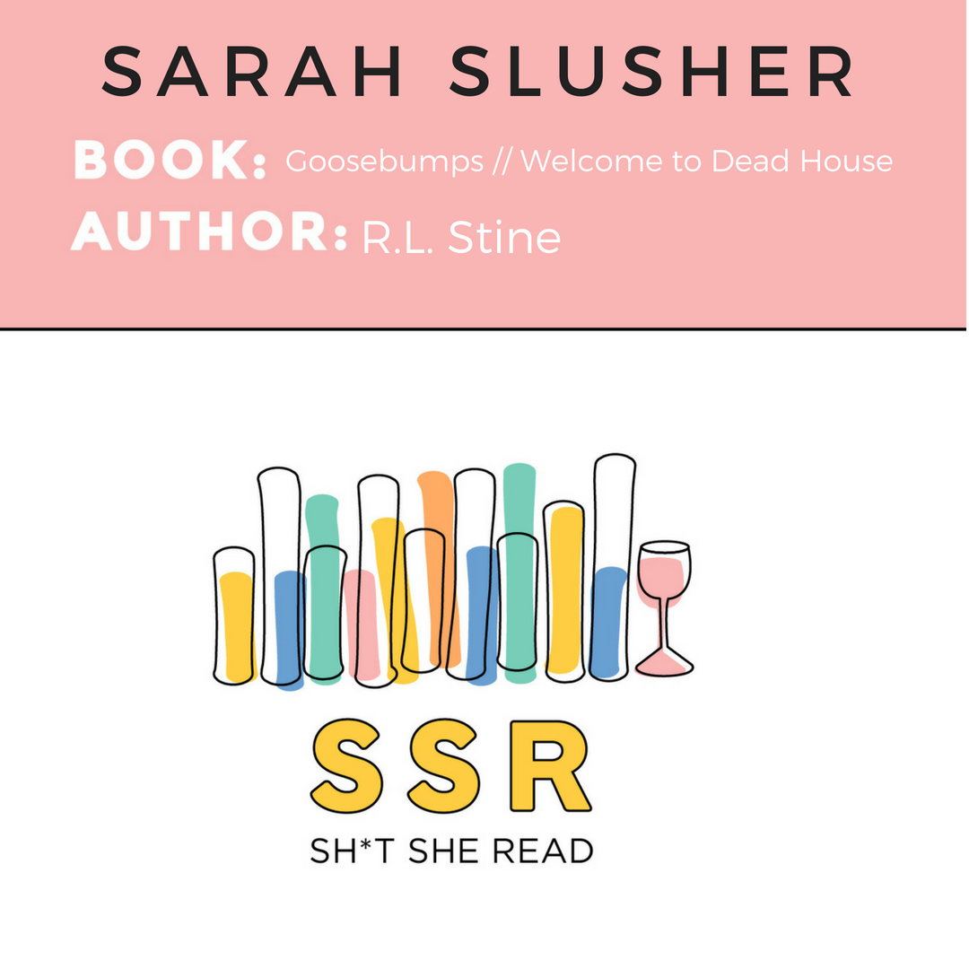 SARAH SLUSHER%2FGOOSEBUMPS.png