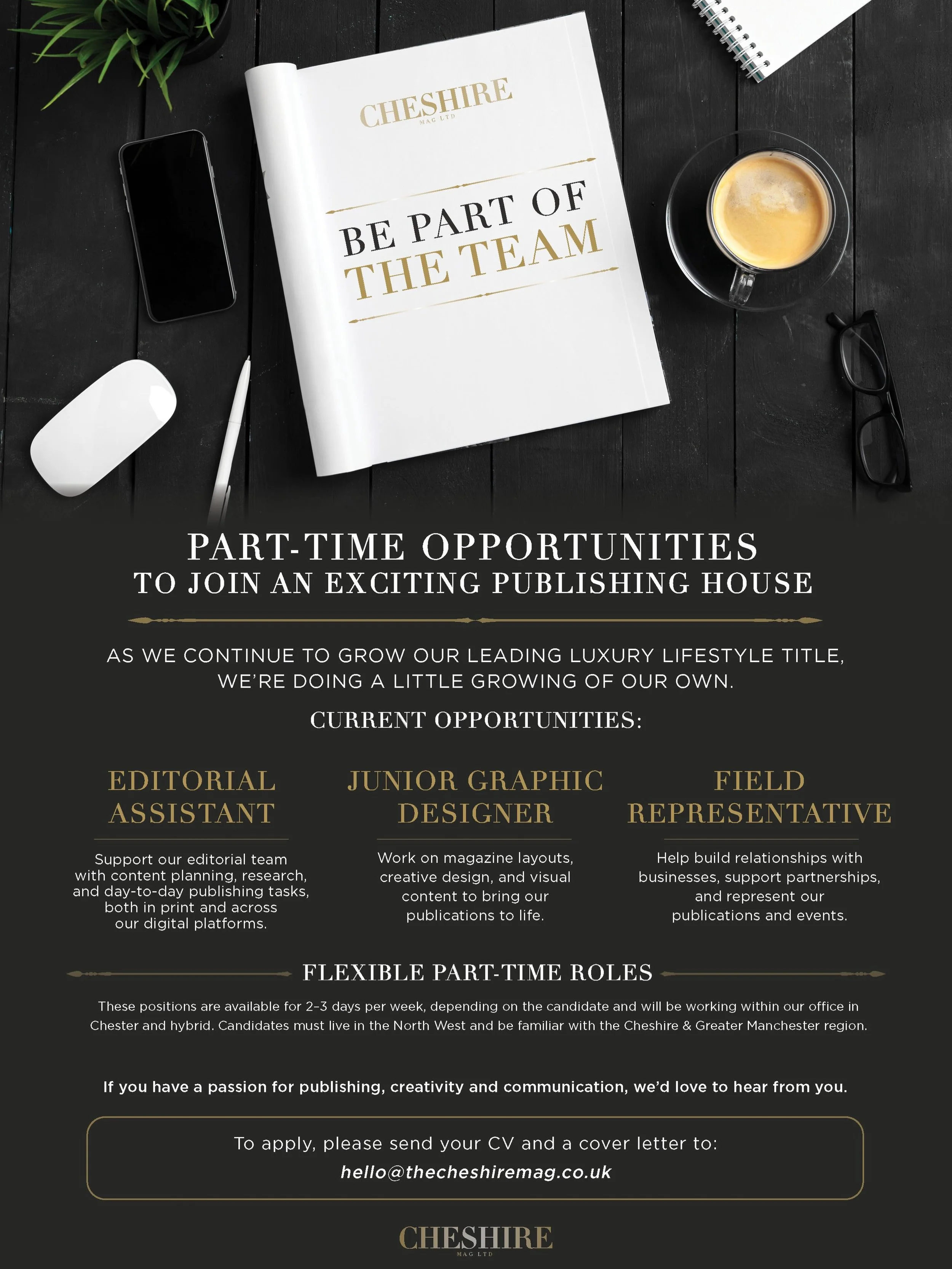 As we continue to grow we are doing a little growing of our own and have various part-time positions available. Get in touch.