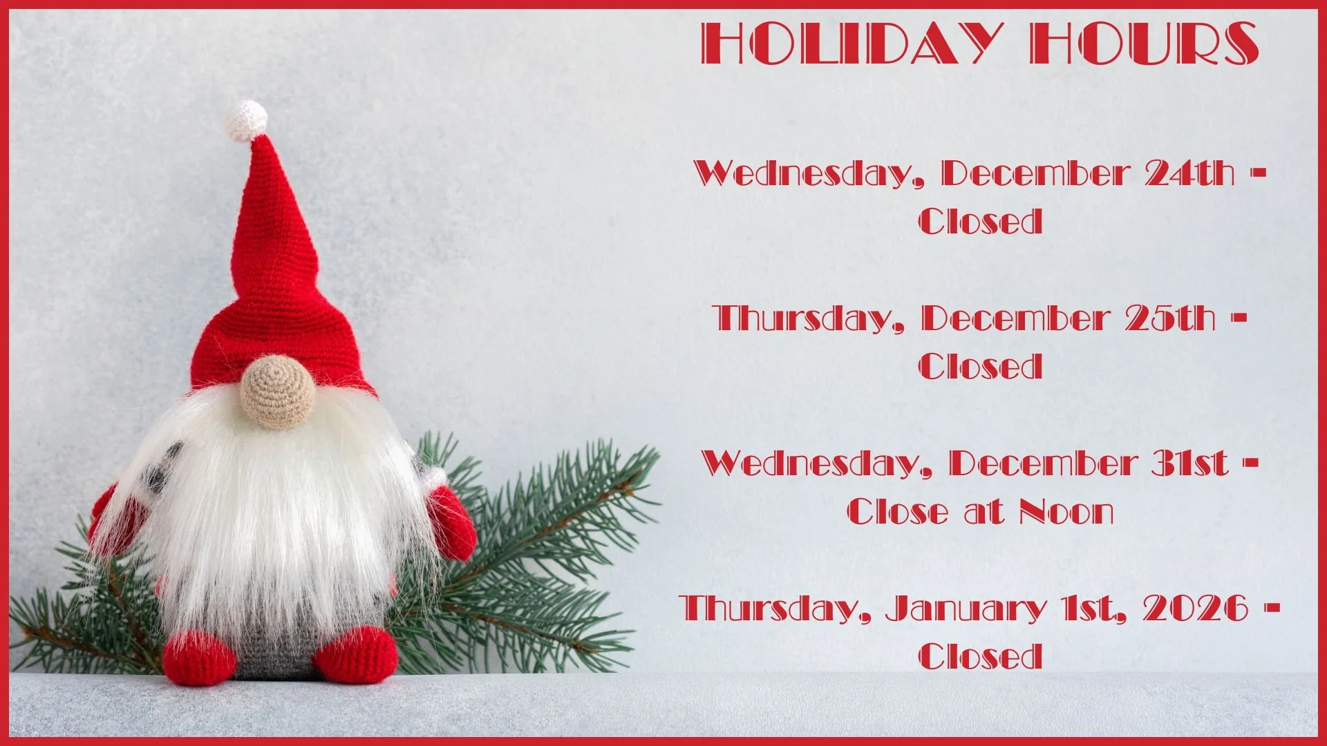 Holiday Hours 