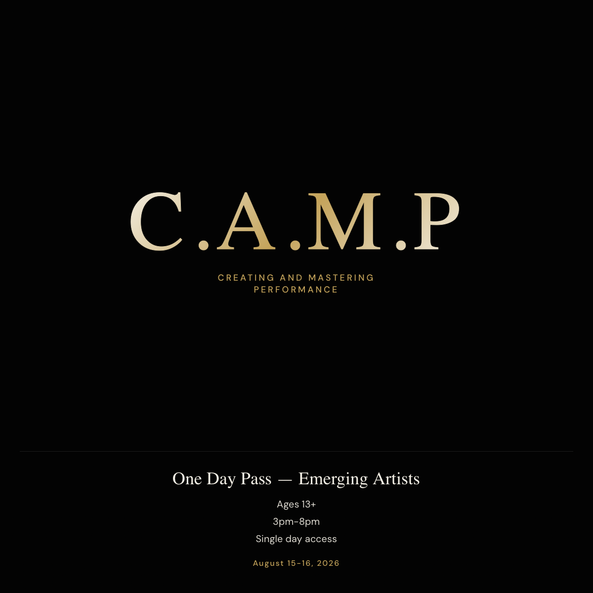 C.A.M.P. 2026 | ONE DAY PASS - Emerging Talent