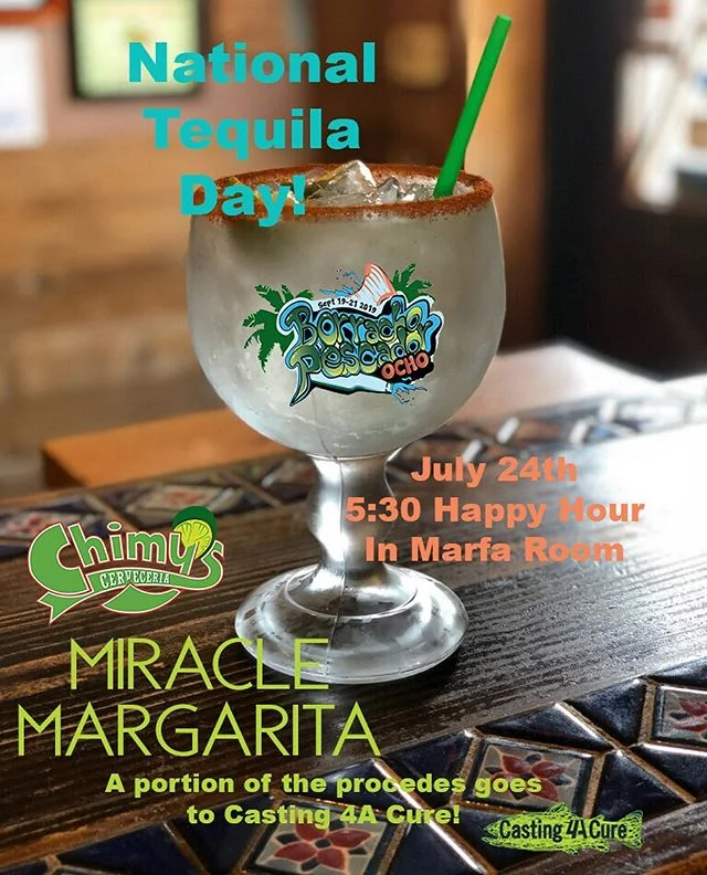 Not only is tomorrow our Registration Happy Hour at Chimy&rsquo;s but it&rsquo;s also National Tequila Day! Be sure to come to the Marfa Room starting at 5:30 to register for our event! We accept all forms of payment And we will have an awesome and e