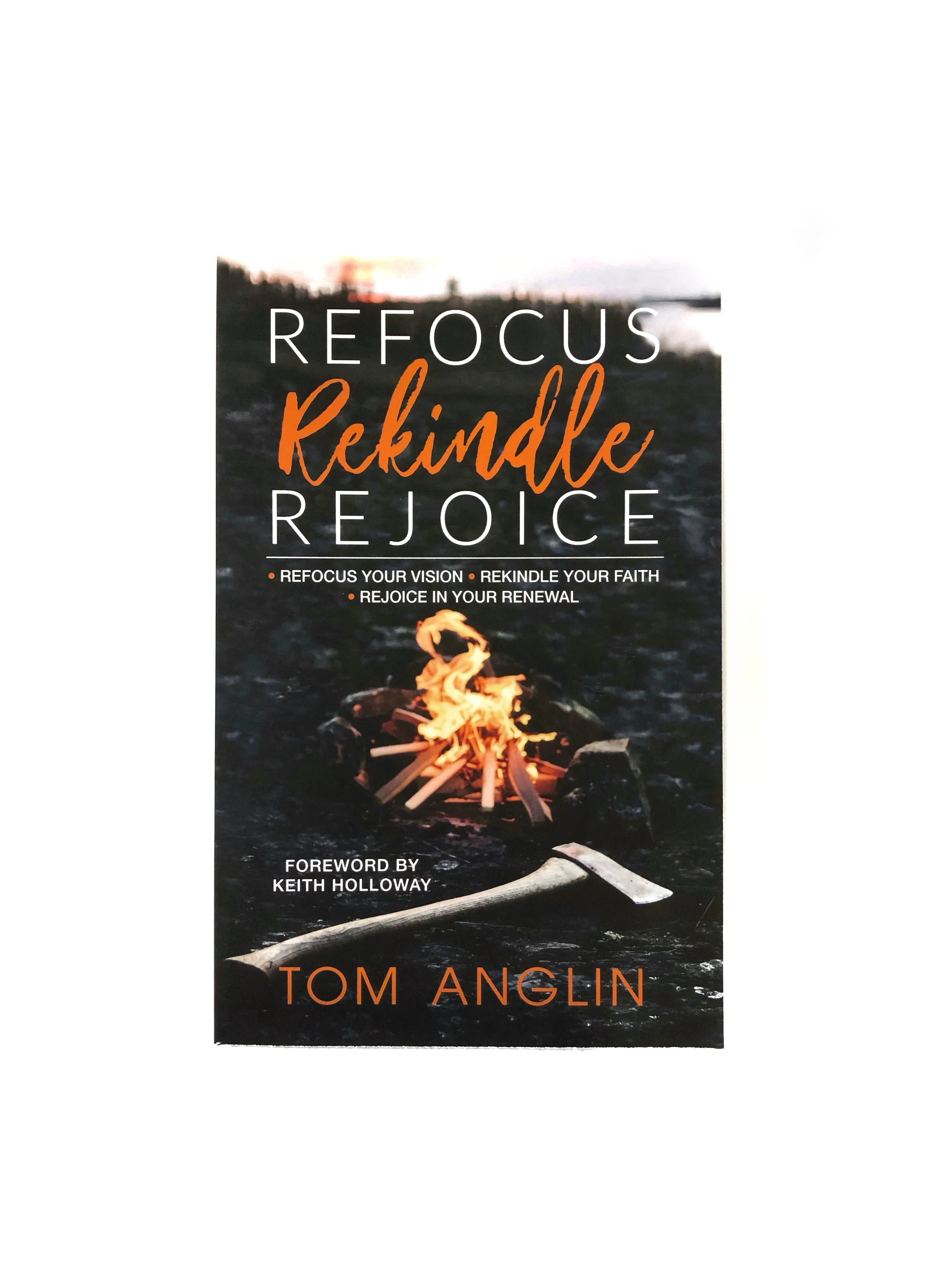 Refocus Rekindle Rejoice Book 