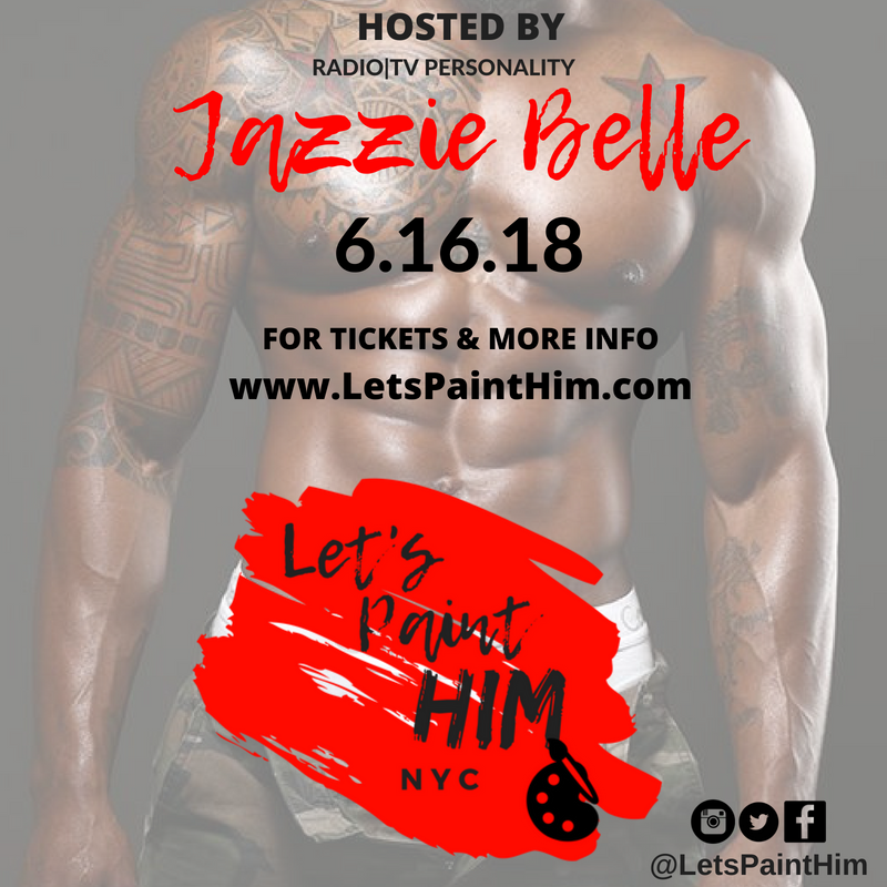 Let's Paint Him (LPH) is an exclusive arts and entertainment affair where attendees enjoy a fun intimate unforgettable experience. Attendees will tap into their artistic side as they paint a handsome male specimen and have fun while doing it. Let's Paint Him NYC will take place Saturday, June 16 at 7:00pm. LPH NYC will be hosted by Radio|TV Personality Jazzie Belle and feature several fabulous highlights such as a handsome nude male model, a groovy soundtrack to hype the boutique style studio atmosphere, LPH ’s Signature Cocktails, a few small bites and a chic dessert bar. LPH NYC will begin with a mix and mingle segment, ladies can network, interact, get tipsy, snack on fab treats and let loose. Following the mix and mingle segment all attendees will then be instructed on how to sketch and tap into their artistic creative sense. Once sketched, attendees will then… PAINT HIM . CELEBRATING Birthday? Bachelorette or Engagement? Divorce? Ladies Night Out? Graduation? Or just want to experience a fab time…LET'S PAINT HIM is your destination. JOIN US FOR A MODERNIZED SIP & PAINT FOR ADULTS ONLY! LET'S PAINT HIM NYC INCLUDES: ü Paint Canvas ü Paint ü Paint Brushes ü Easel ü (1) LPH Complimentary Signature Cocktail ü LPH Small Bites – Fruit | Cheese | Crackers & more ü LPH Dessert Bar There will be a Cash Bar available for our Signature Cocktails and Wine during the event. Limited BOTTLES of wine available…Reserve yours TODAY! LPH is a mature ADULT ONLY event. ALL attendees must be at least 21 years of age. Valid ID required upon check in. Tickets must be purchased in advance. Due to the nature of the event there will be NO tickets sold at the door as the location will ONLY be disclosed upon ticket confirmation. To maintain a mature and intimate atmosphere there will only be a limited amount of tickets sold. GET YOUR TICKETS NOW! THIS EVENT WILL SELL OUT…FAST! LPH also has several packages available for groups exceeding 6+. Contact us for more details. For more information, visit our website www.LetsPaintHim.com . For questions or to reserve your party email us at LetsPaintHim@gmail.com.