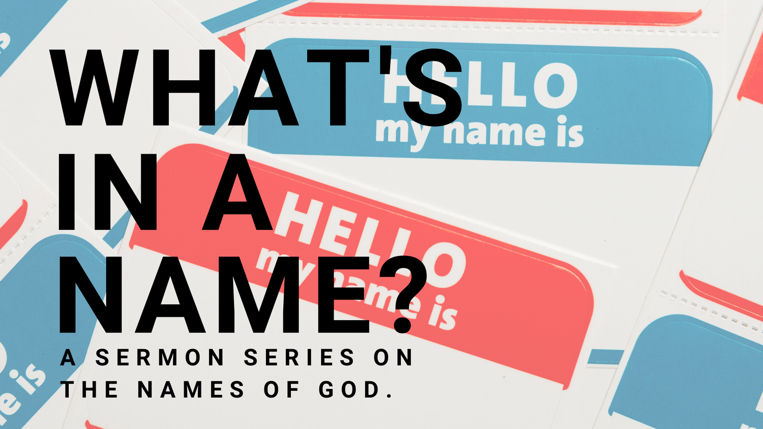 What's In A Name? - El Roi -The God Who Sees episode artwork