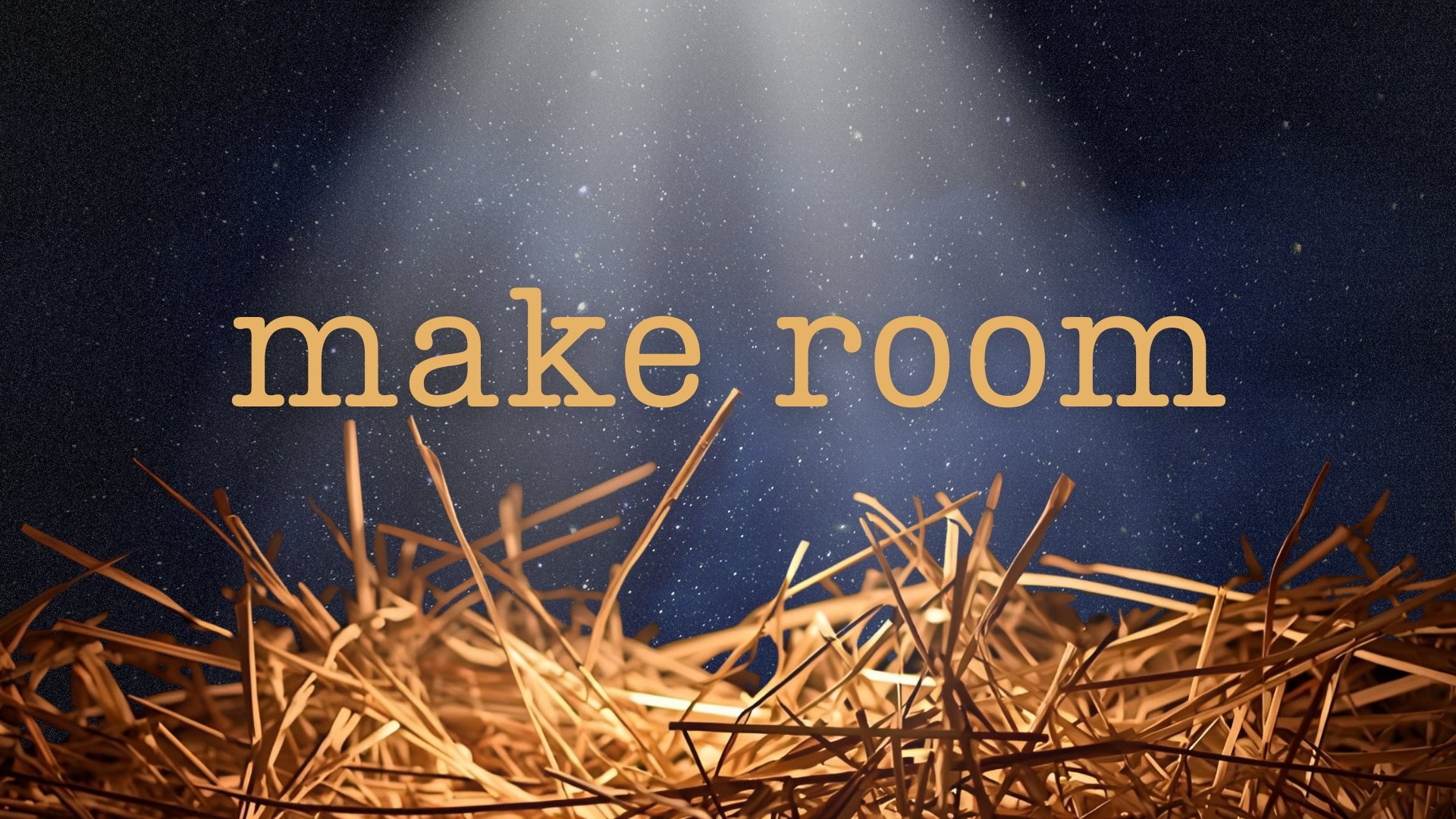 Make Room - Hope