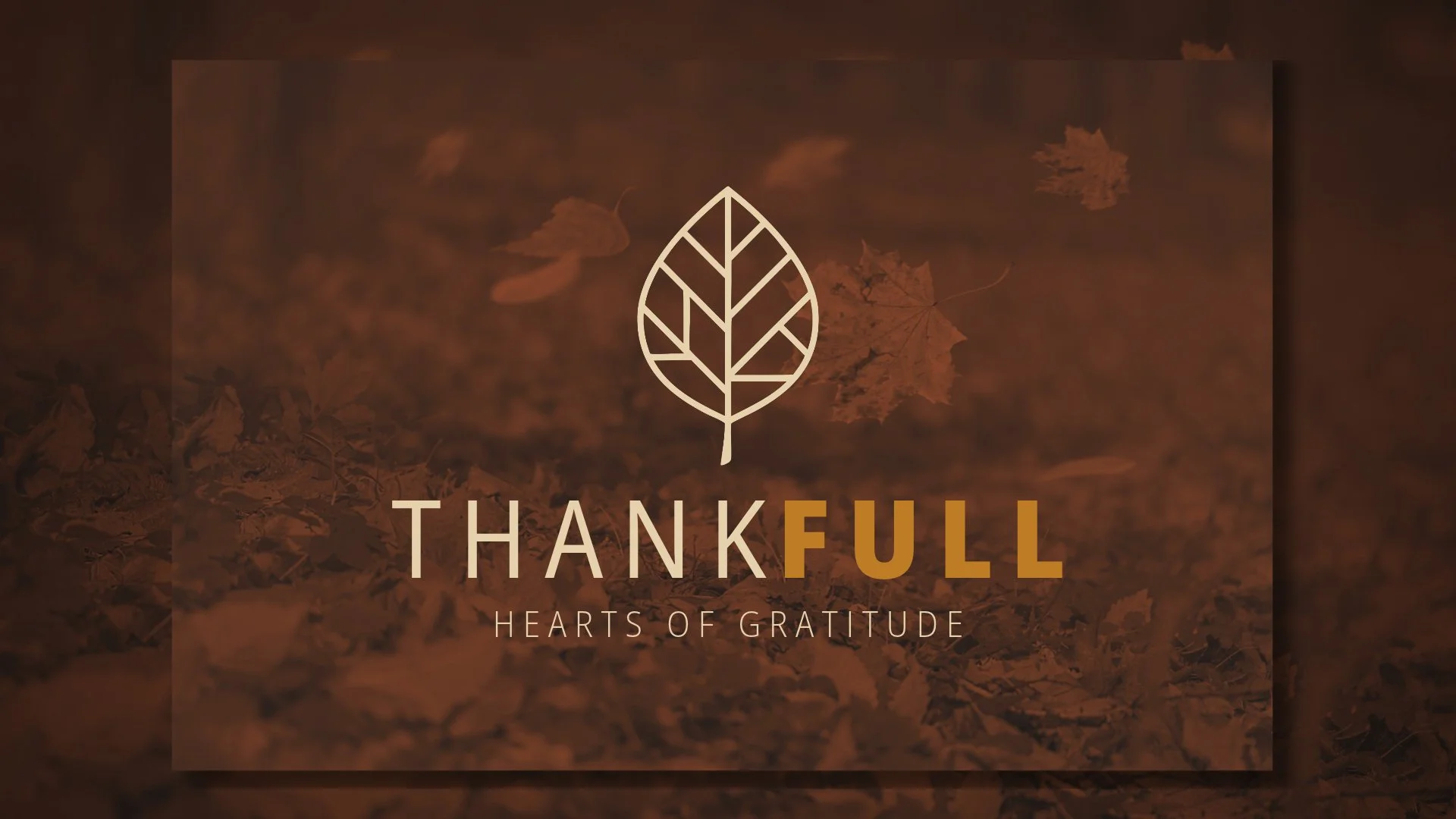 Thankfull: Hearts of Gratitude - The Autumn Dream