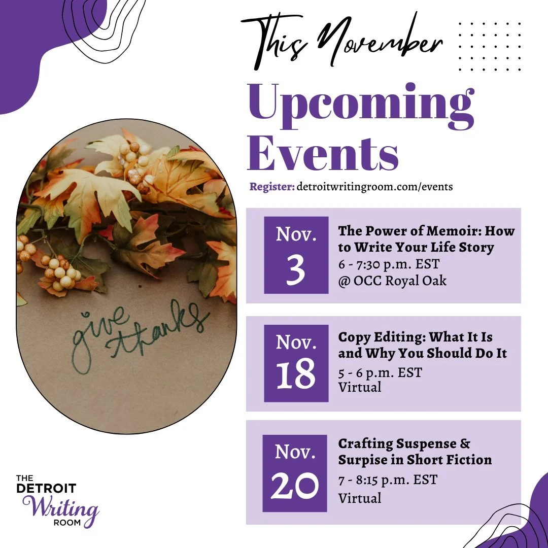 Happy November! 🍂🍁 

Check out our writing (and editing!) workshops coming up this month at detroitwritingroom.com/events. 

💜🖊
#detroitwritingroom #detroit #writingworkshop #writingcoach #memoirwriting #detroitwriters #detroitmi #writingcoach #c