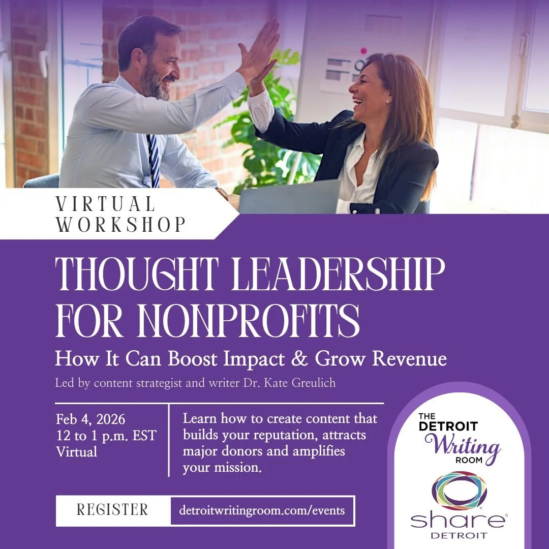 Calling all nonprofit leaders! 📣

Come learn how to become a recognized authority, build your reputation and amplify your mission.

Join us on Feb. 4 for a virtual workshop led by Dr. Kate Greulich, a content strategist and writer empowering pivotal