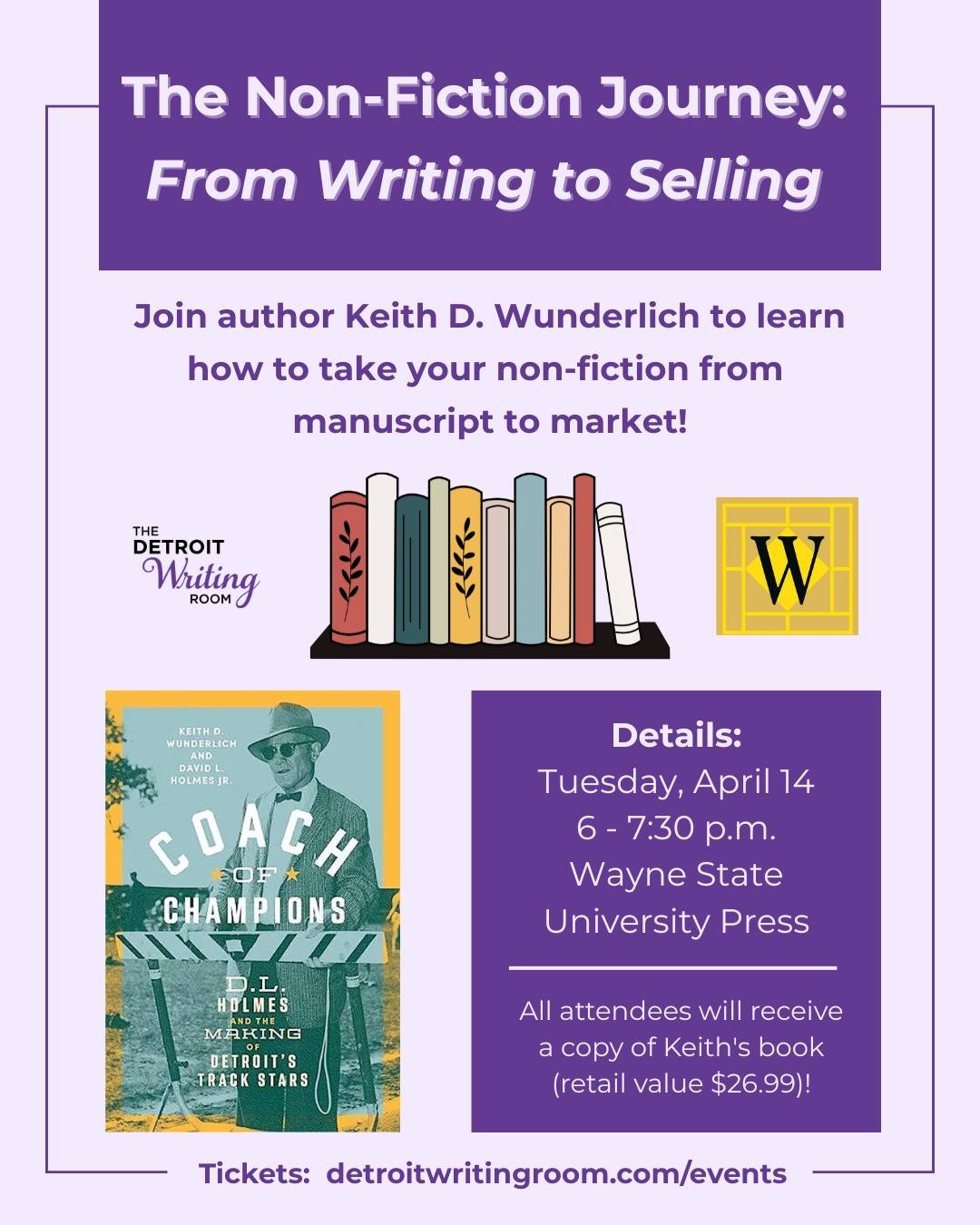 From first draft to finished book ✍️➡️📖

Join &ldquo;Coach of Champions&rdquo; author Keith D. Wunderlich for &ldquo;The Non-Fiction Journey: From Writing to Selling.&rdquo; This workshop will give you an inside look at how non-fiction writers shape