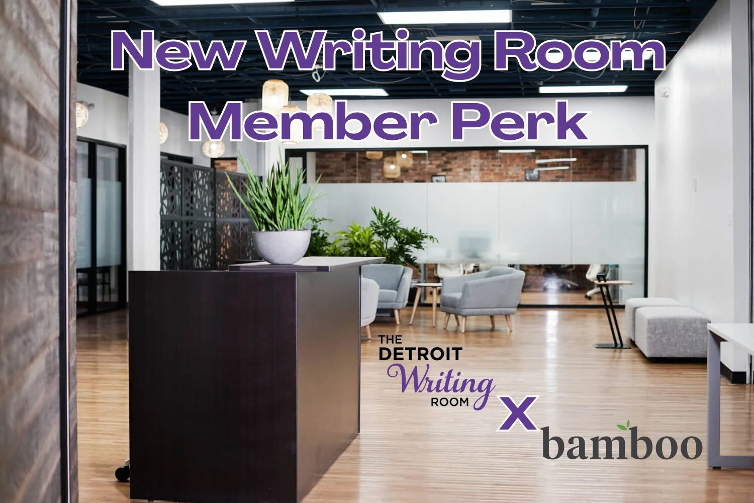 New Writing Room Member Perk!🎉

Detroit Writing Room members can now receive 25% off their first rental at @bamboocowork, a creative, flexible event and workspace in Detroit, Royal Oak, Ann Arbor and Grand Rapids. 

Whether you're hosting a workshop