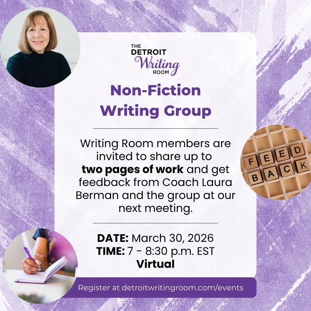 March Writing Group reminder! 💜

Join us next Monday for our monthly writing group! All Writing Room members are welcome to attend and submit up to two pages of work for thoughtful feedback from our coaches and fellow writers. 📖

RSVP at detroitwri