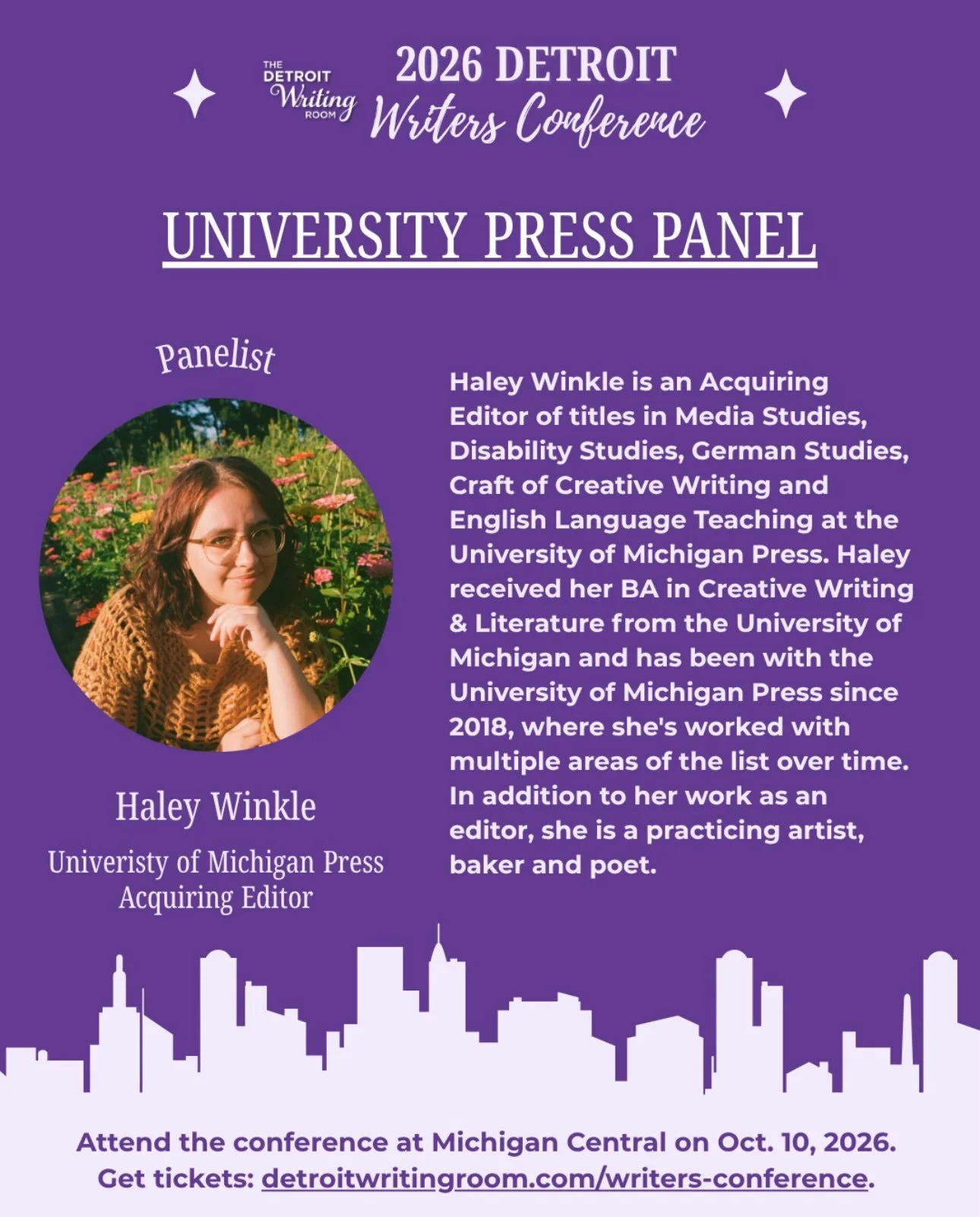 Panelist Spotlight ✨

Meet Haley Winkle, Acquiring Editor at the University of Michigan Press, at the 2026 Detroit Writers Conference!

She&rsquo;ll join the University Press Panel to share insights on academic publishing, acquisitions, and the role 