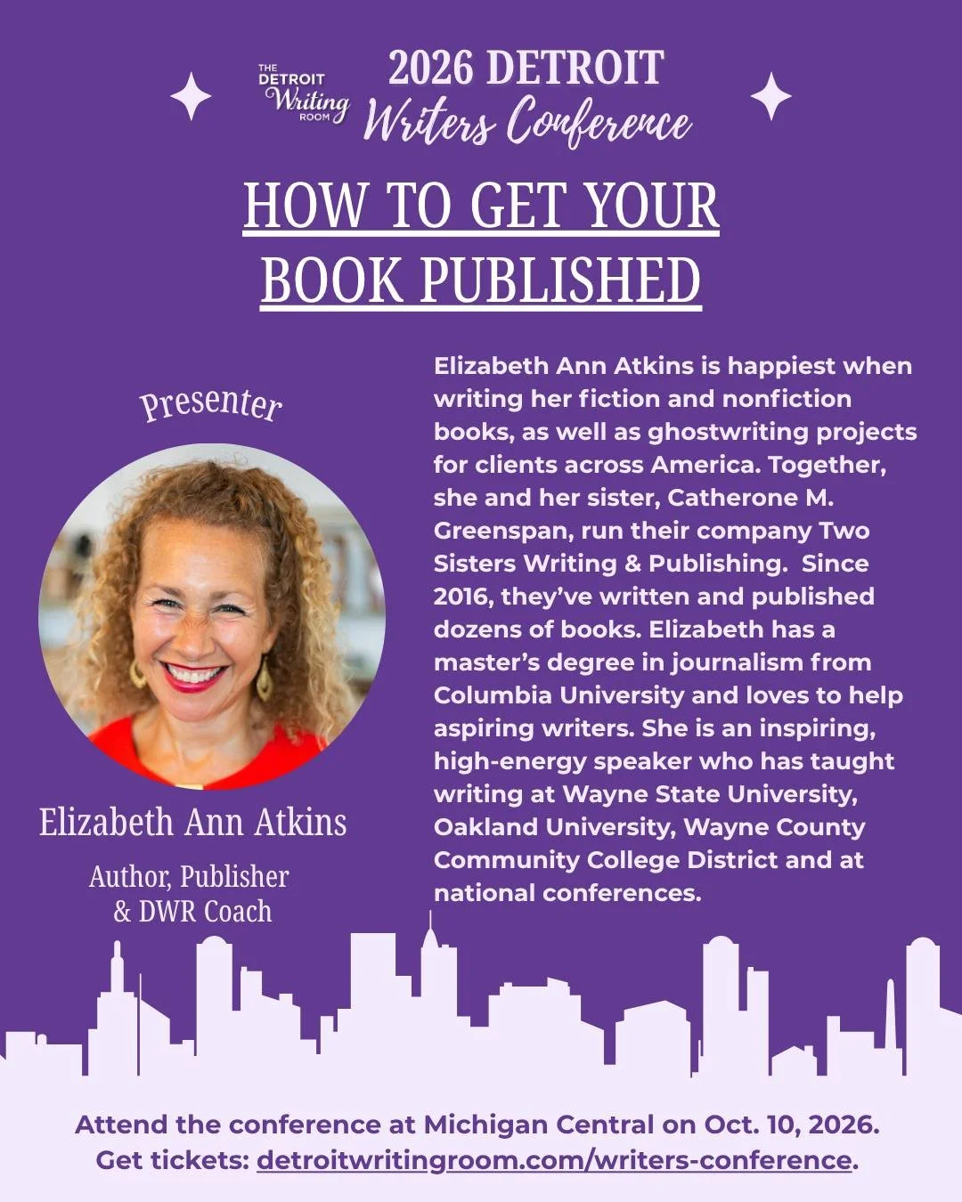 Meet DWR Coach @elizabethannatkins at the 2026 Detroit Writers Conference!

Elizabeth is leading "How to Get Your Book Published" &mdash; an engaging session where she'll explain your three main options: traditional publishing with &ldquo;T