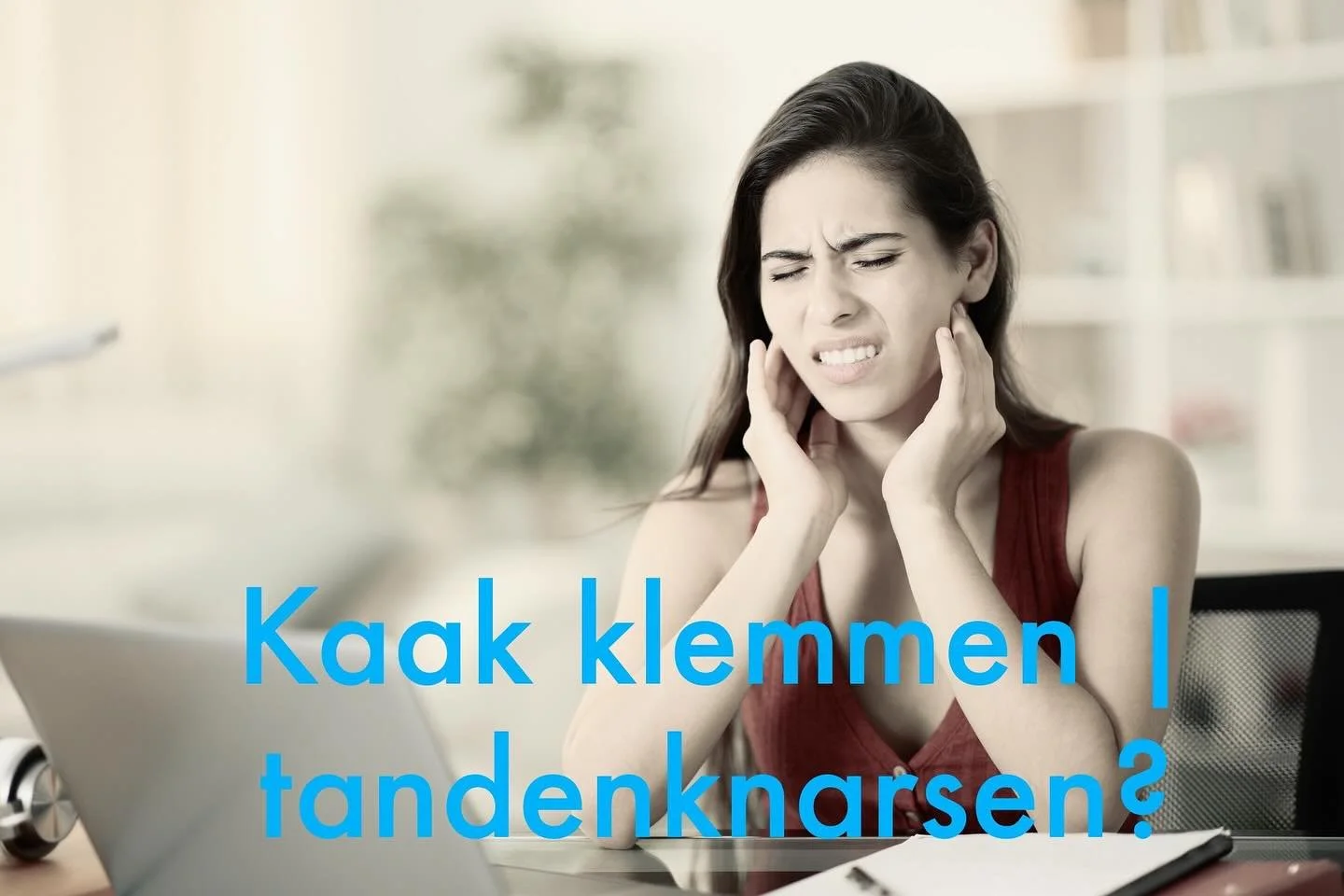 Heb jij weleens last van je kaken? Klem je? Of tandenknarsen? Weet je het niet? Duw je vinger eens in je wangen en beweeg in de richting waar je kaken samenkomen. Gevoelig? Houd je vaak je kiezen op elkaar?

Vandaag de dag zetten we veel te vaak &ldq