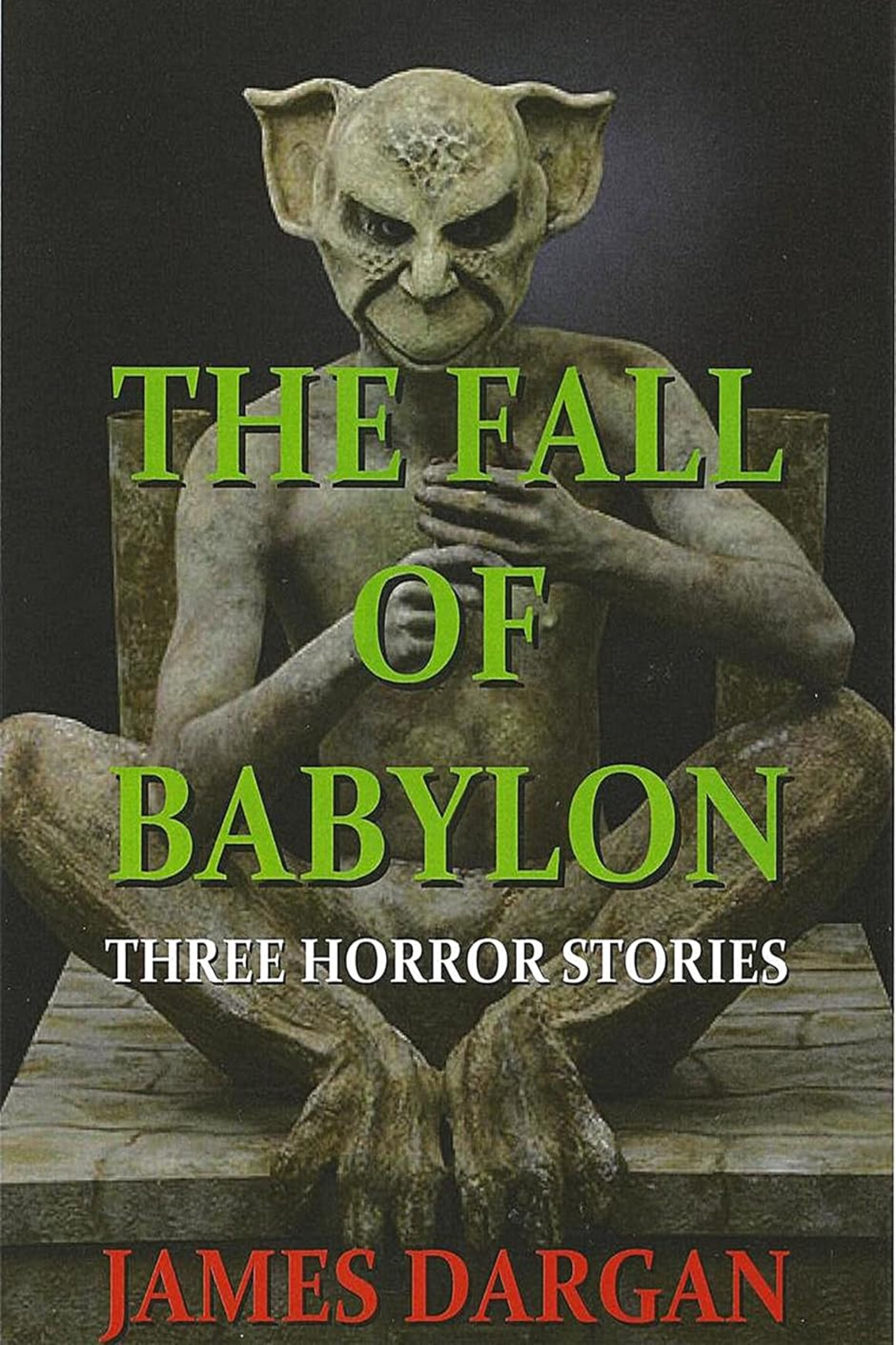 The Fall of Babylon Three Horror Stories.png