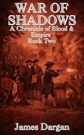 War+of+Shadows++A+Chronicle+of+Blood+%26+Empire%2C+Book+Two.webp