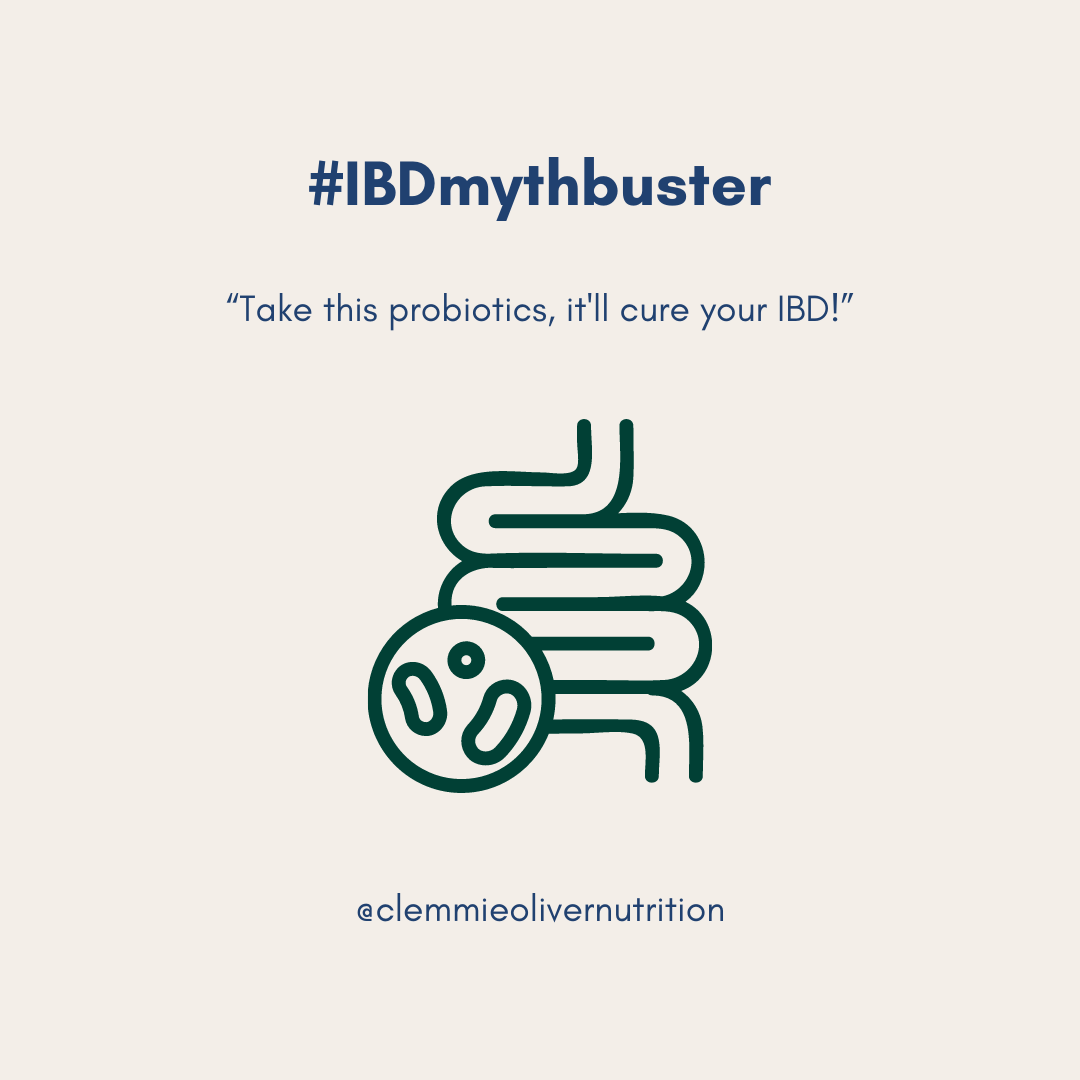 Probiotics and IBD - Mythbuster