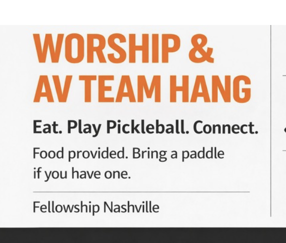 Worship and A/V Team Hang 